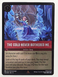 Disney Lorcana Winterspell COLDFOIL #130/204 The Cold Never Bothered Me | Rare