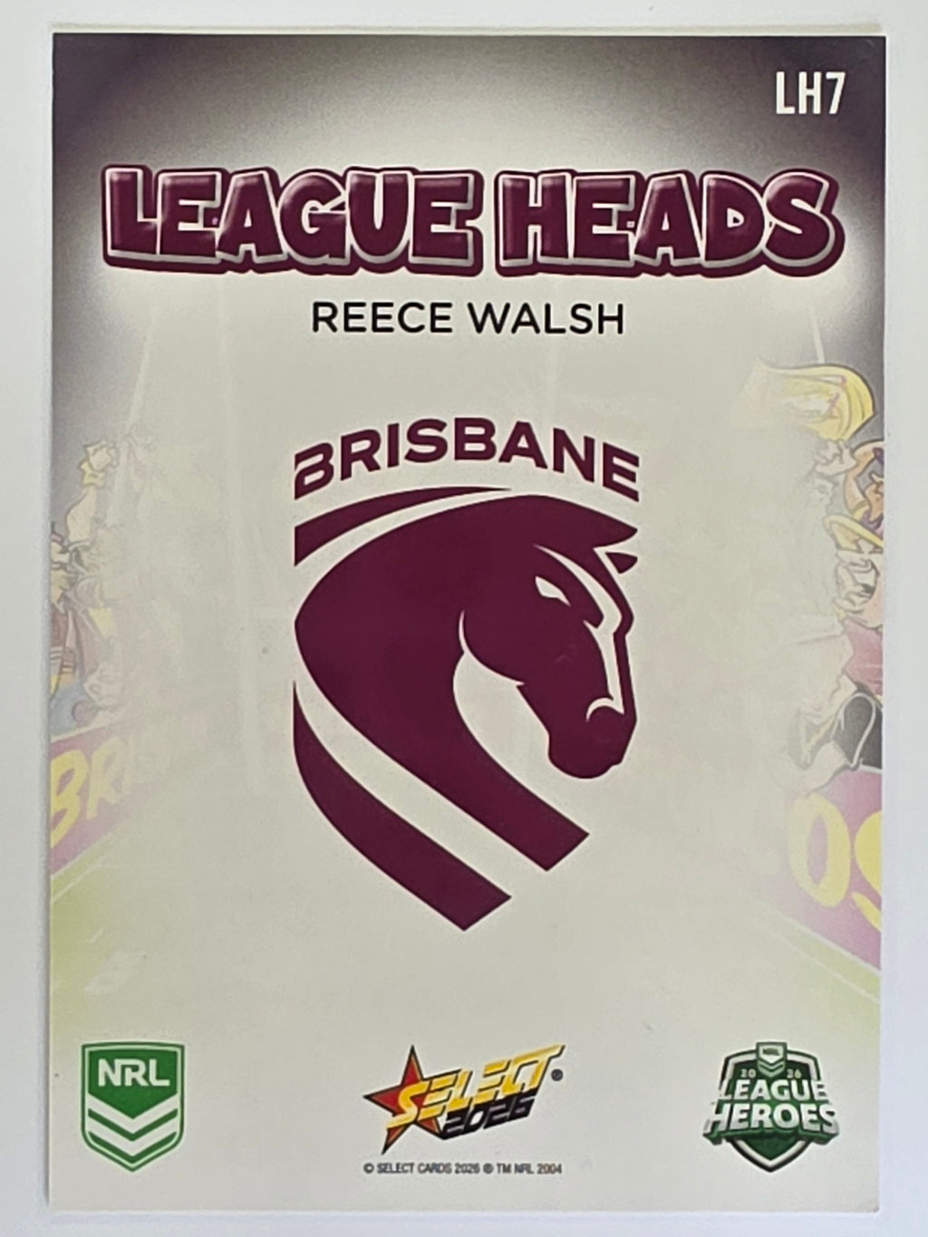 NRL 2026 League Heroes | League Heads | #LH7 | Reece Walsh | Brisbane Broncos