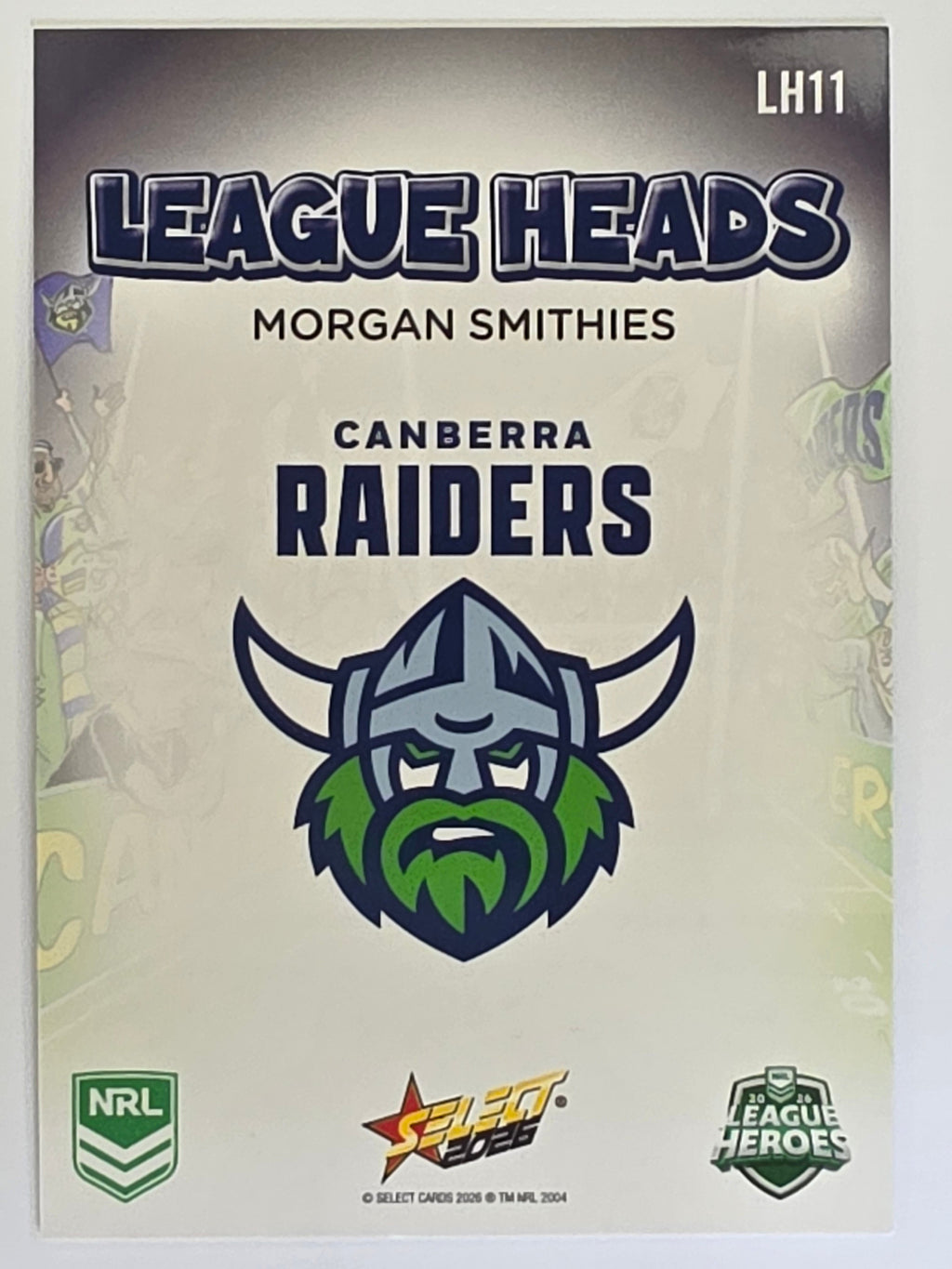 NRL 2026 League Heroes | League Heads | #LH11 | Morgan Smithies | Canberra Raiders