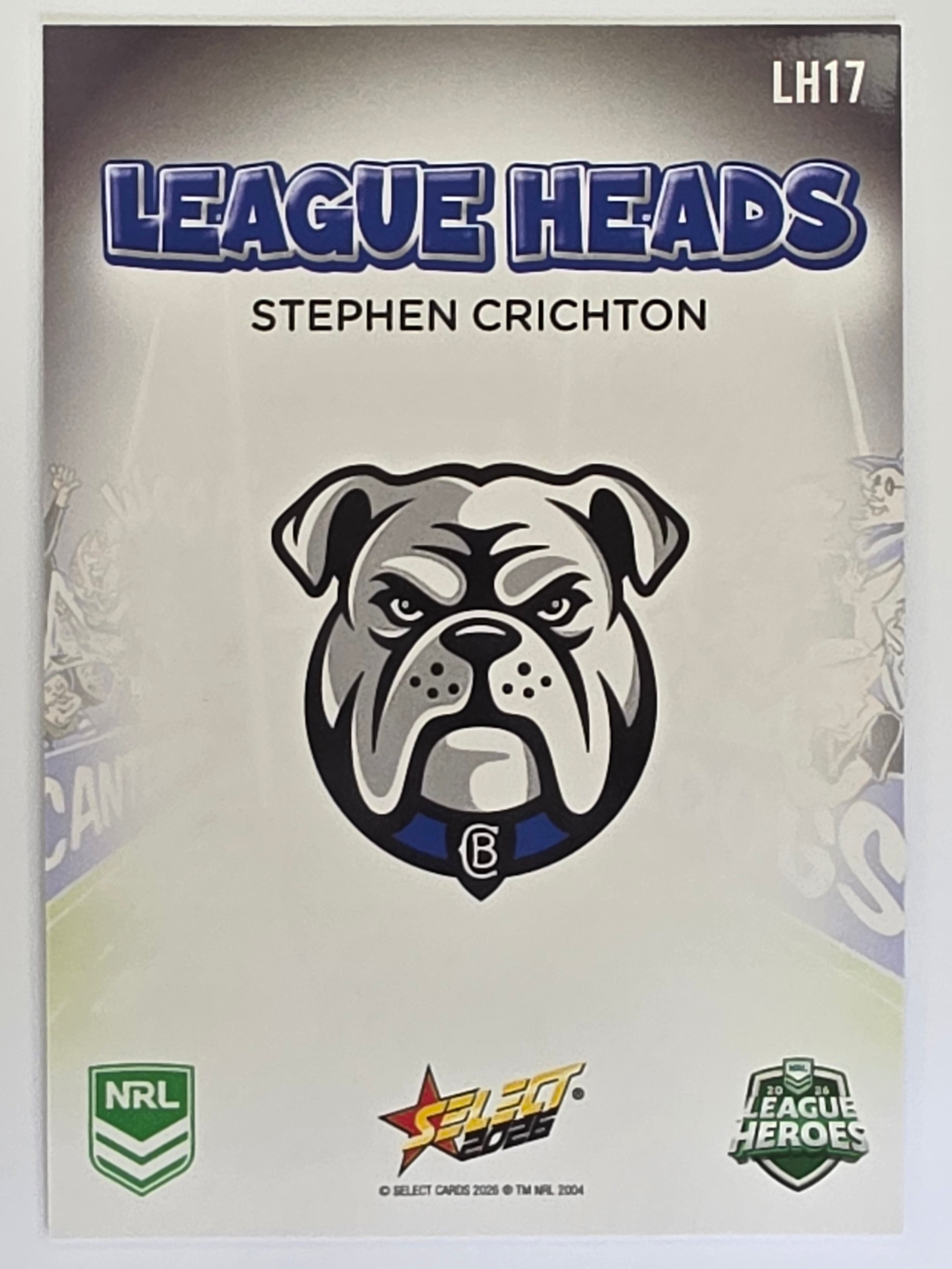 NRL 2026 League Heroes | League Heads | #LH17 | Stephen Crichton | Canterbury Bulldogs