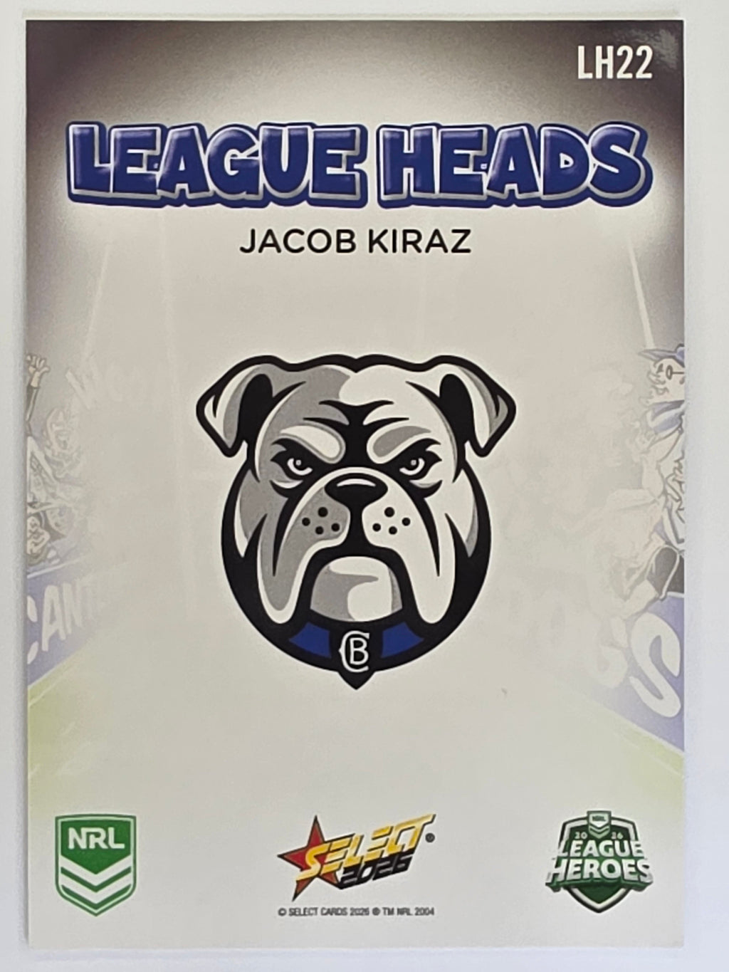 NRL 2026 League Heroes | League Heads | #LH22 | Jacob Kiraz | Canterbury Bulldogs