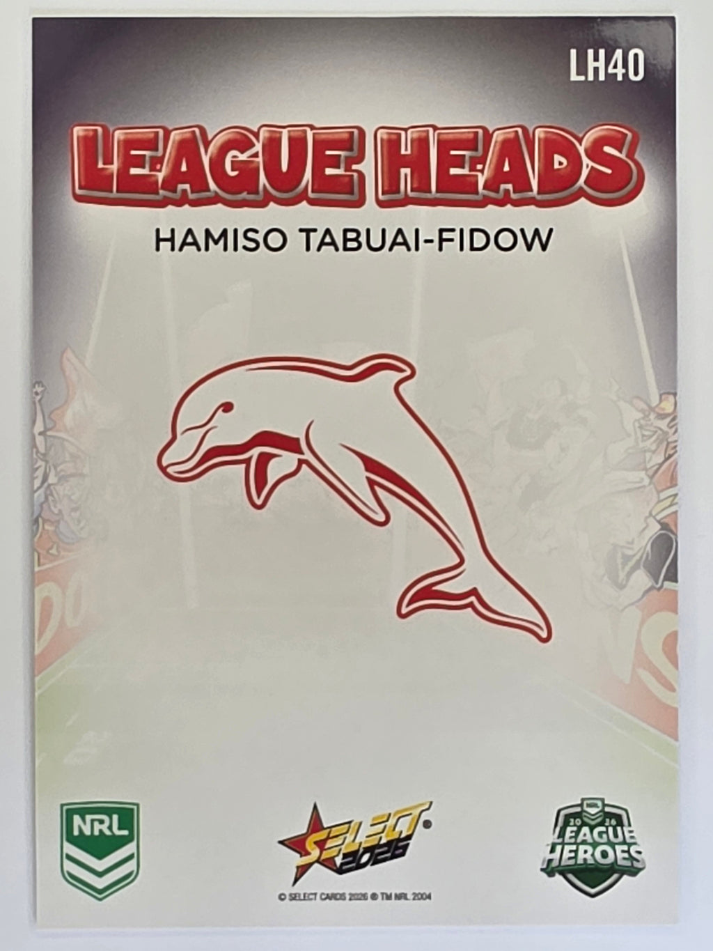 NRL 2026 League Heroes | League Heads | #LH40 | Hamiso Tabuai-Fidow | Dolphins