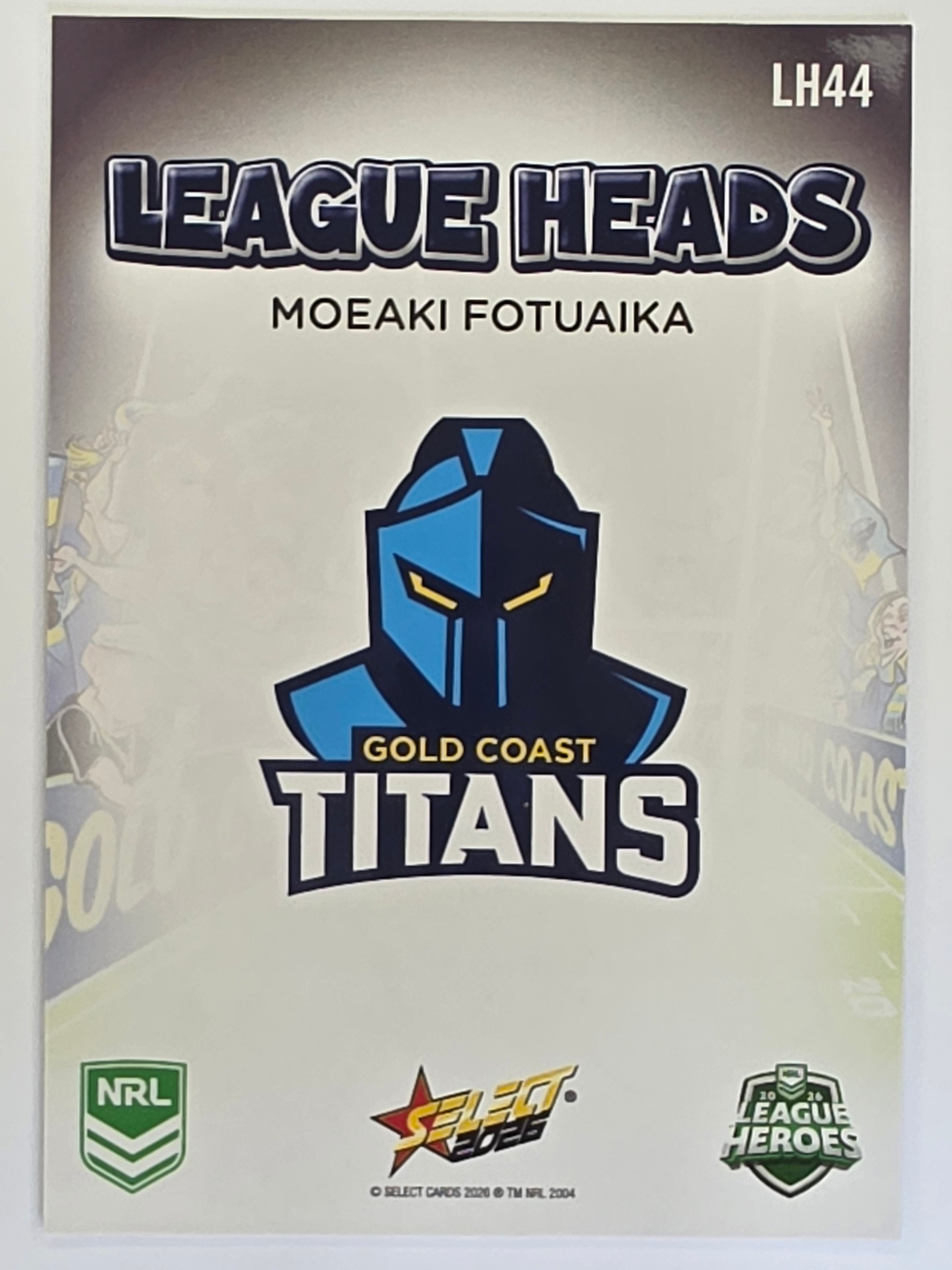 NRL 2026 League Heroes | League Heads | #LH44 | Moeaki Fotuaika | Gold Coast Titans