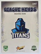 NRL 2026 League Heroes | League Heads | #LH47 | Keano Kini | Gold Coast Titans