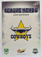 NRL 2026 League Heroes | League Heads | #LH73 | John Bateman | North Queensland Cowboys