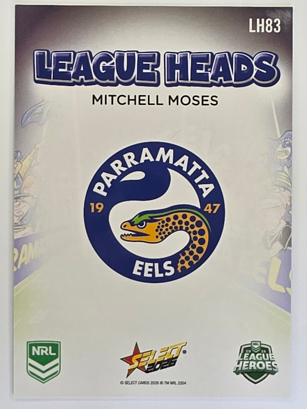 NRL 2026 League Heroes | League Heads | #LH83 | Mitchell Moses | Parramatta Eels