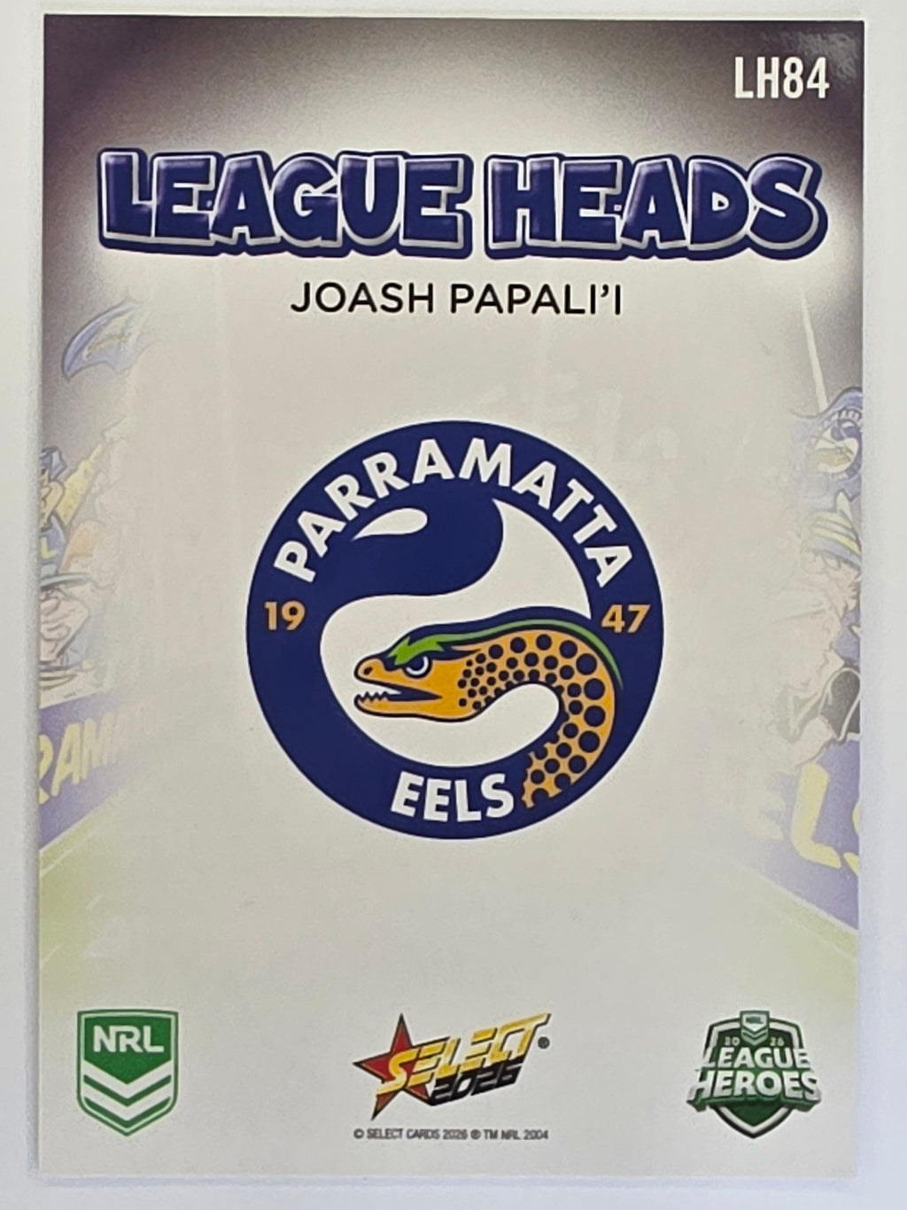 NRL 2026 League Heroes | League Heads | #LH84 | Joash Papali’i | Parramatta Eels