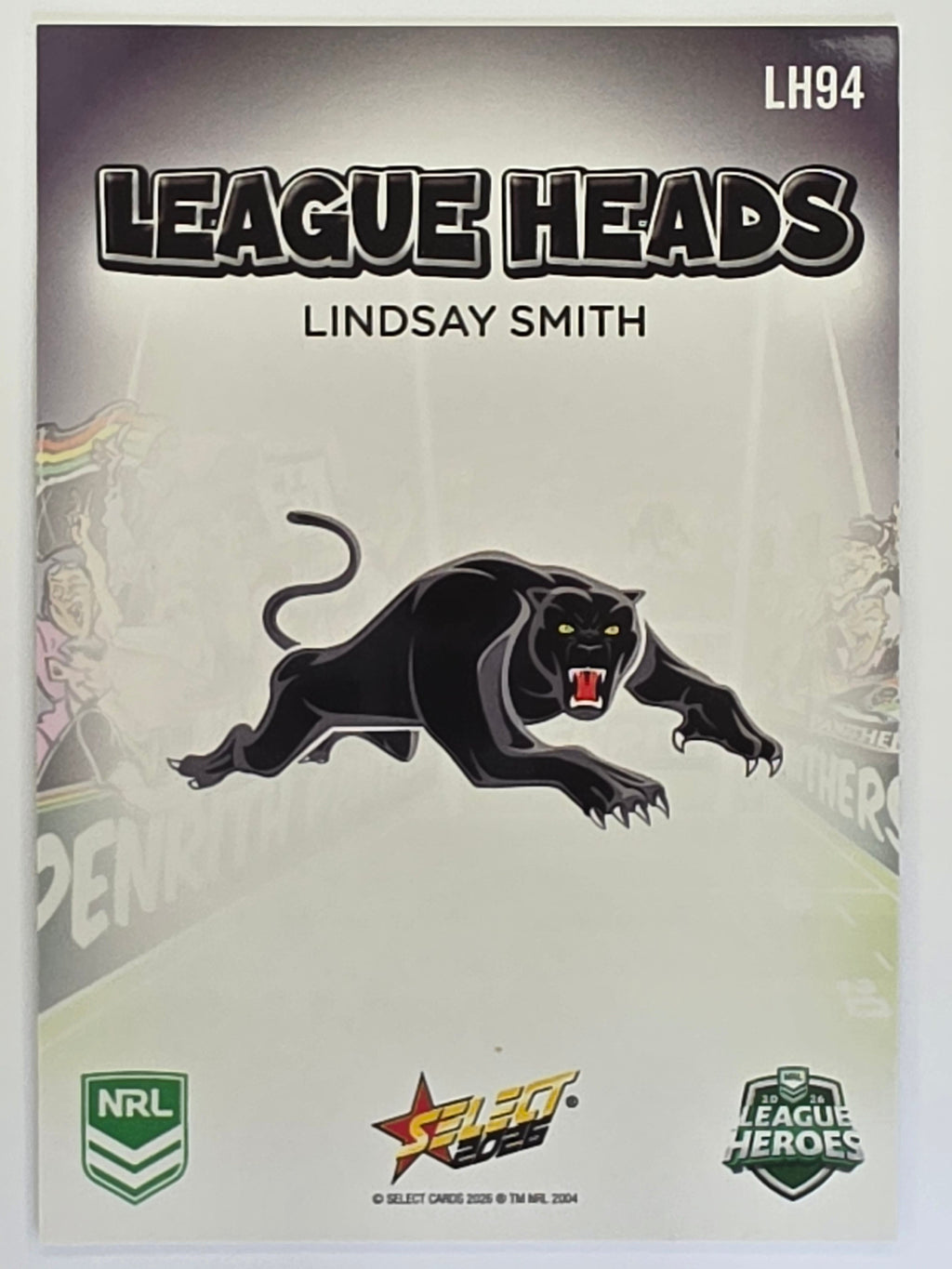 NRL 2026 League Heroes | League Heads | #LH94 | Lindsay Smith | Penrith Panthers