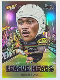 NRL 2026 League Heroes | League Heads | #LH95 | Brian To’o | Penrith Panthers