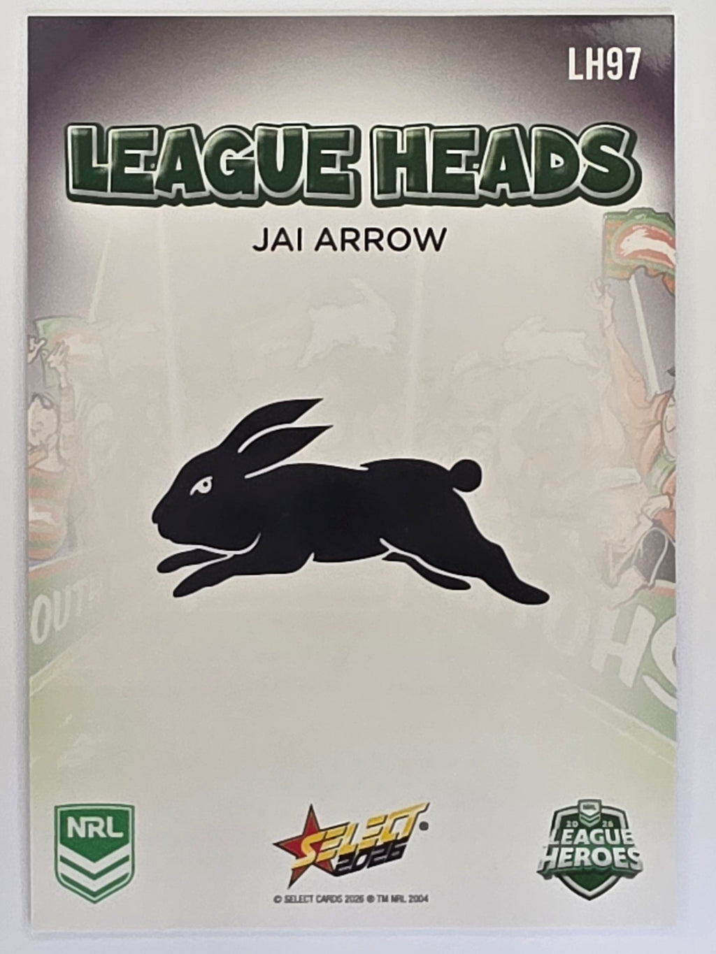 NRL 2026 League Heroes | League Heads | #LH97 | Jai Arrow | South Sydney Rabbitohs