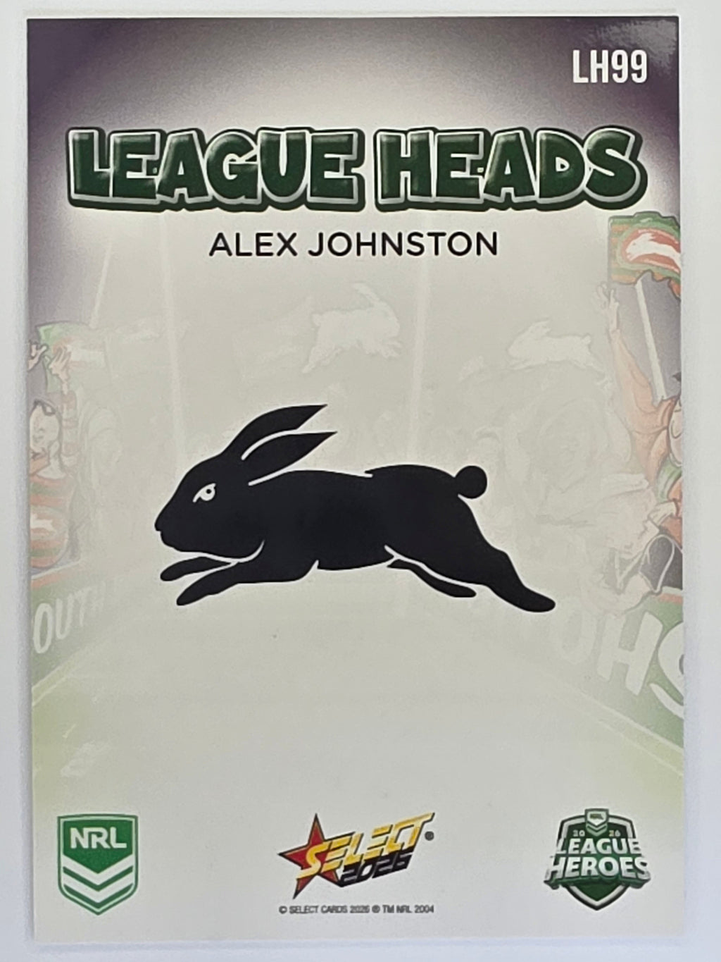 NRL 2026 League Heroes | League Heads | #LH99 | Alex Johnston | South Sydney Rabbitohs