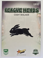 NRL 2026 League Heroes | League Heads | #LH103 | Cody Walker | South Sydney Rabbitohs