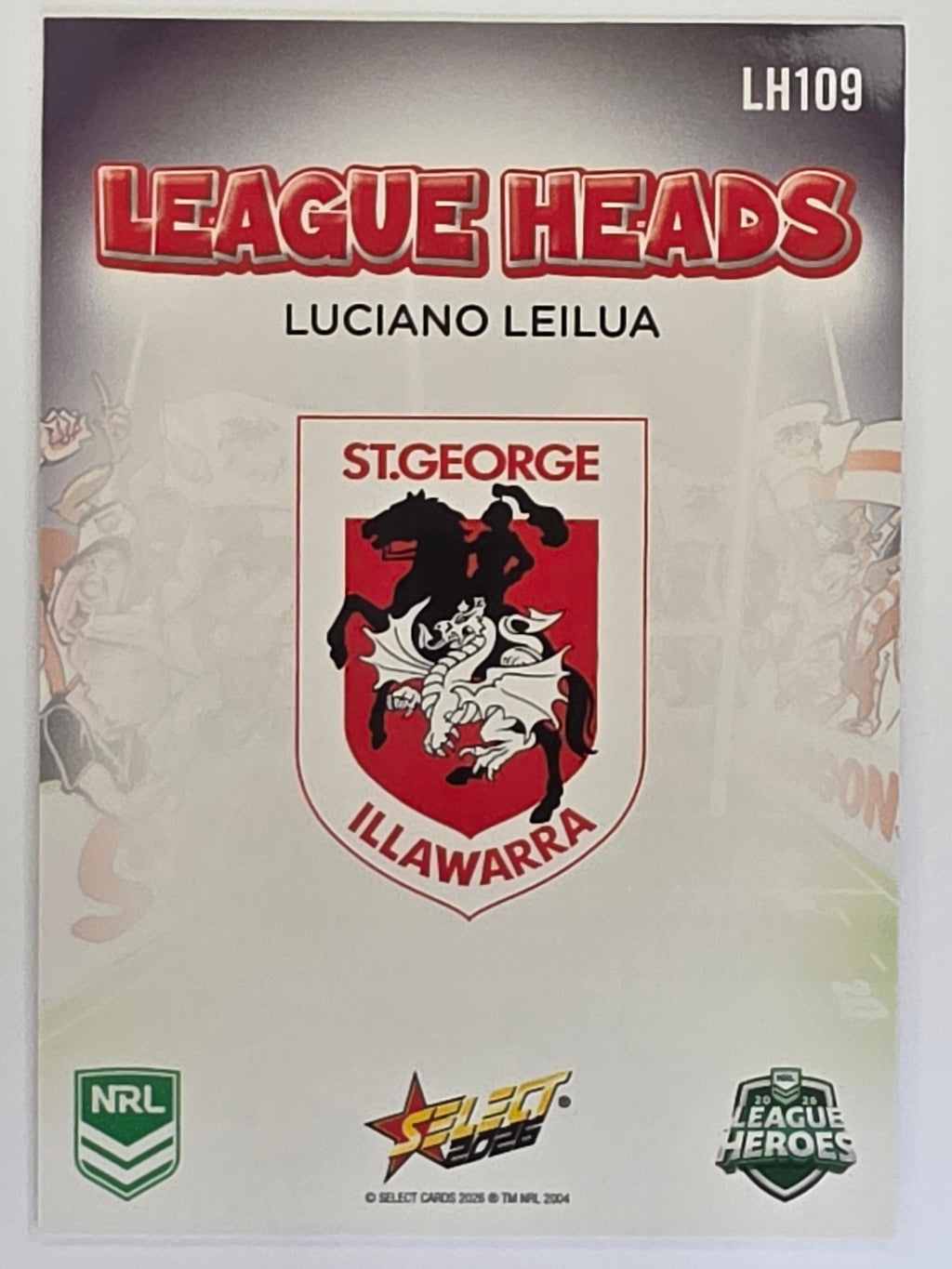 NRL 2026 League Heroes | League Heads | #LH109 | Luciano Leilua | St George Dragons