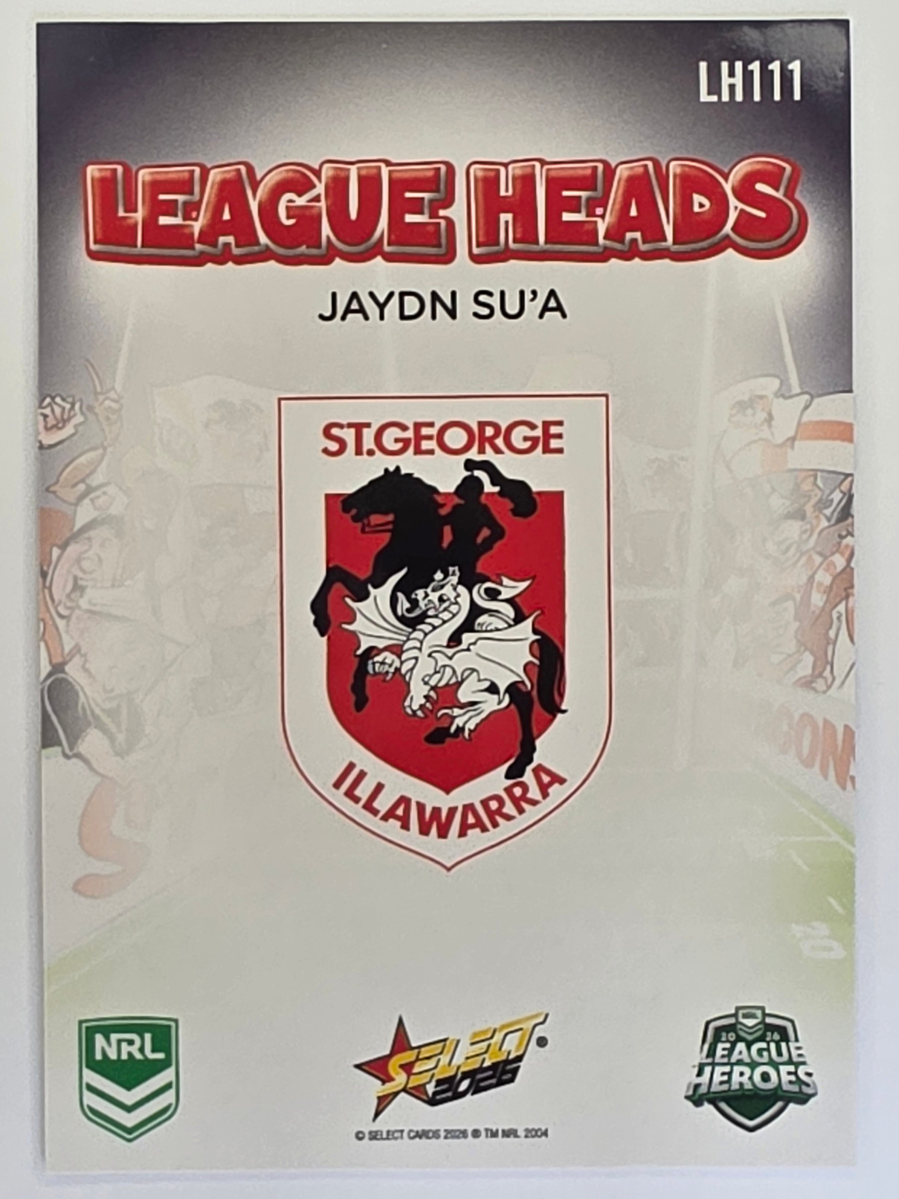 NRL 2026 League Heroes | League Heads | #LH111 | Jaydn Su’a | St George Dragons