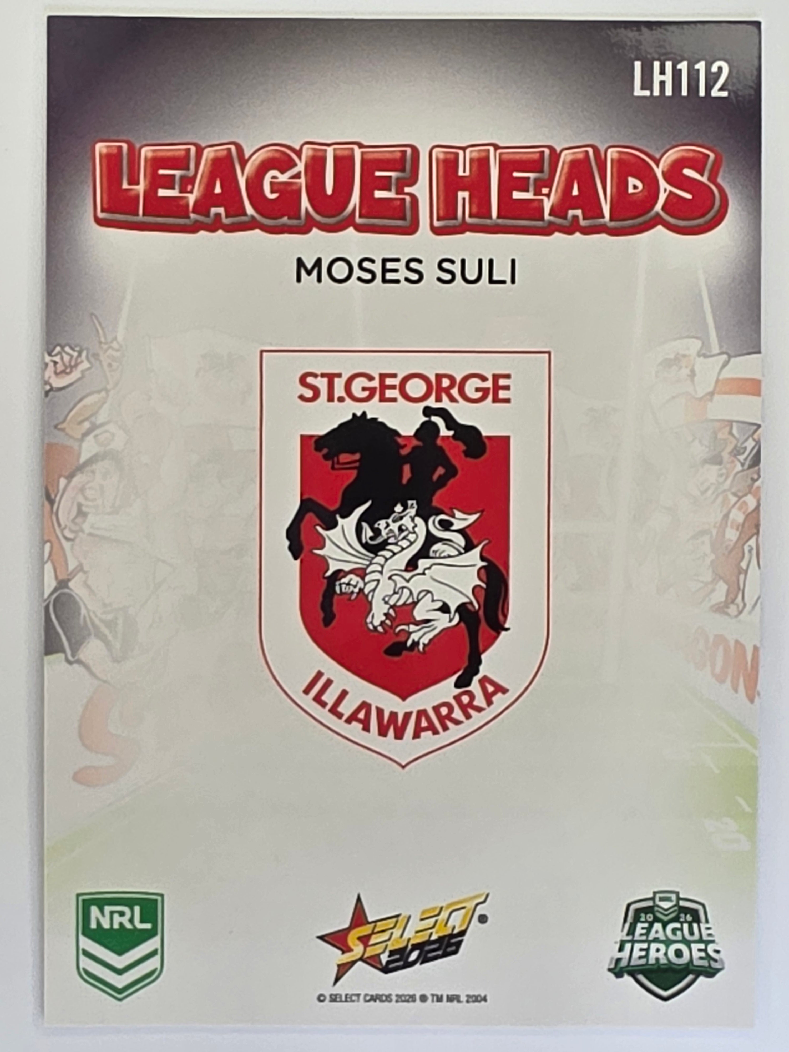 NRL 2026 League Heroes | League Heads | #LH112 | Moses Suli | St George Dragons