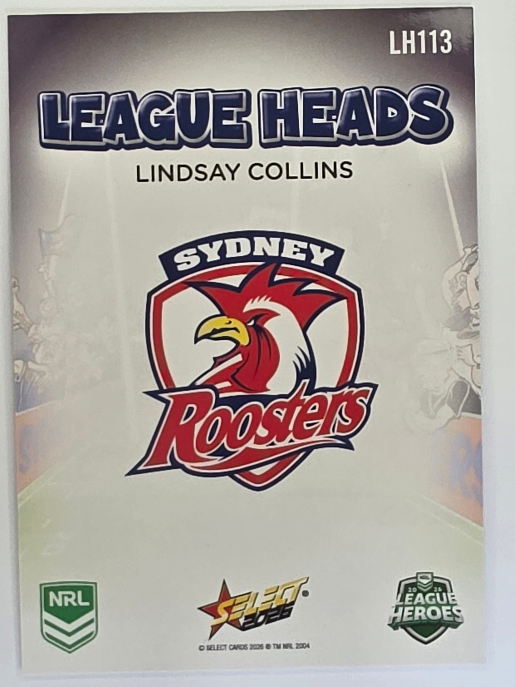 NRL 2026 League Heroes | League Heads | #LH113 | Lindsay Collins | Sydney Roosters