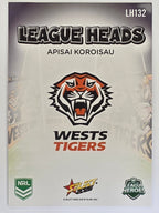 NRL 2026 League Heroes | League Heads | #LH132 | Apisai Koroisau | Wests Tigers