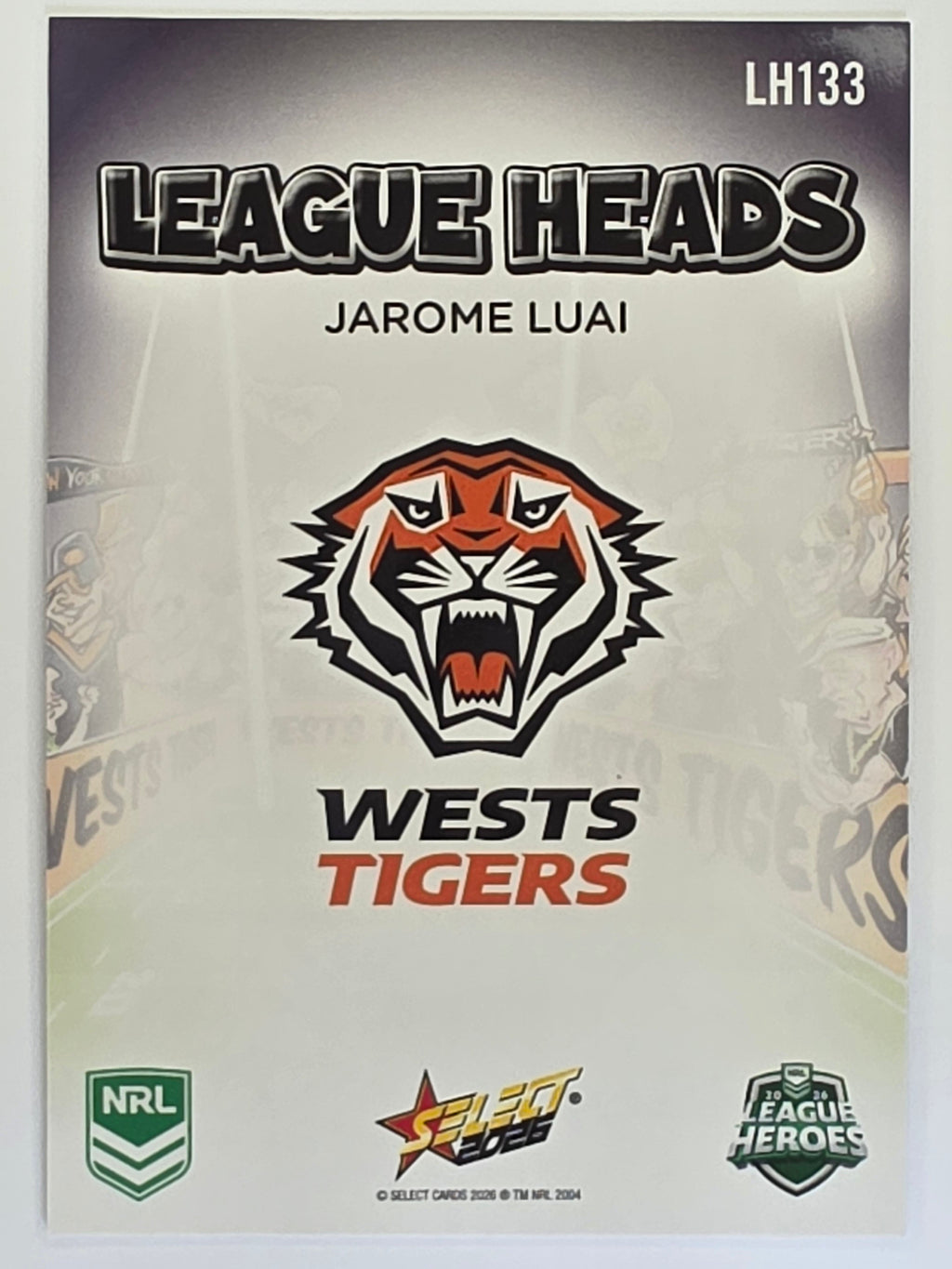 NRL 2026 League Heroes | League Heads | #LH133 | Jarome Luai | Wests Tigers