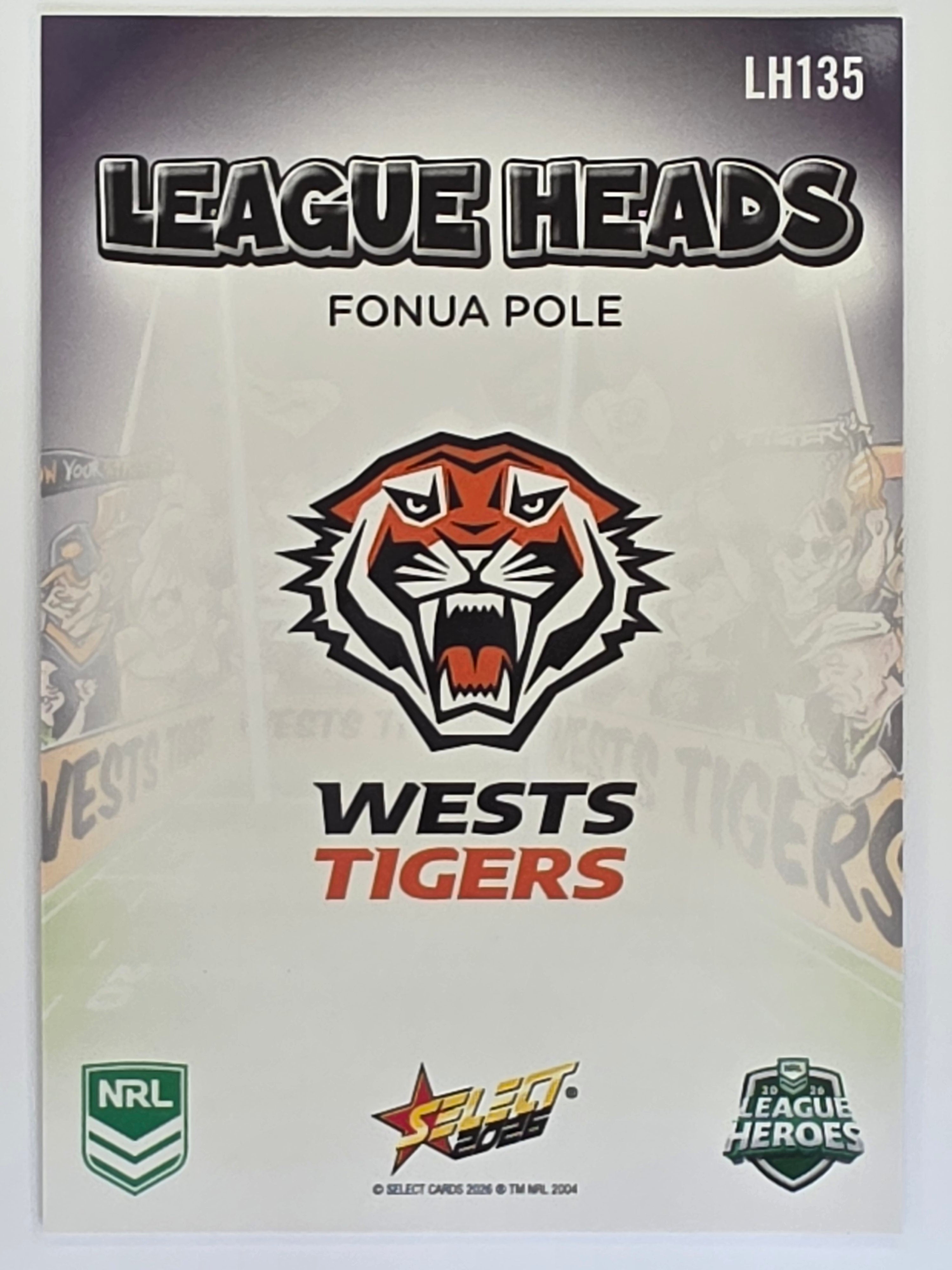 NRL 2026 League Heroes | League Heads | #LH135 | Fonua Pole | Wests Tigers