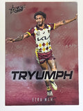 NRL 2026 League Heroes | Tryumph | #TR2 | Ezra Mam | Brisbane Broncos