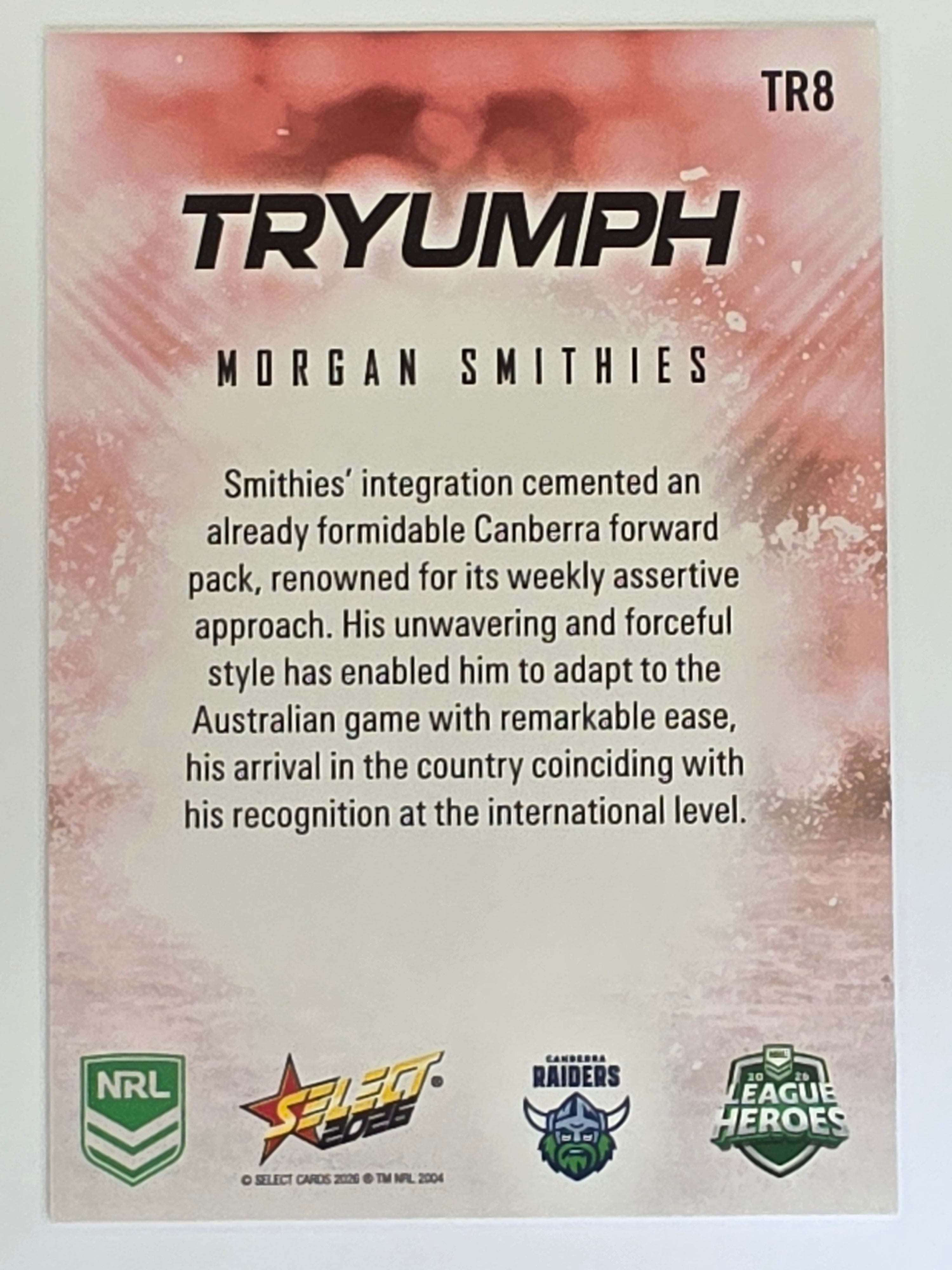 NRL 2026 League Heroes | Tryumph | #TR8 | Morgan Smithies | Canberra Raiders