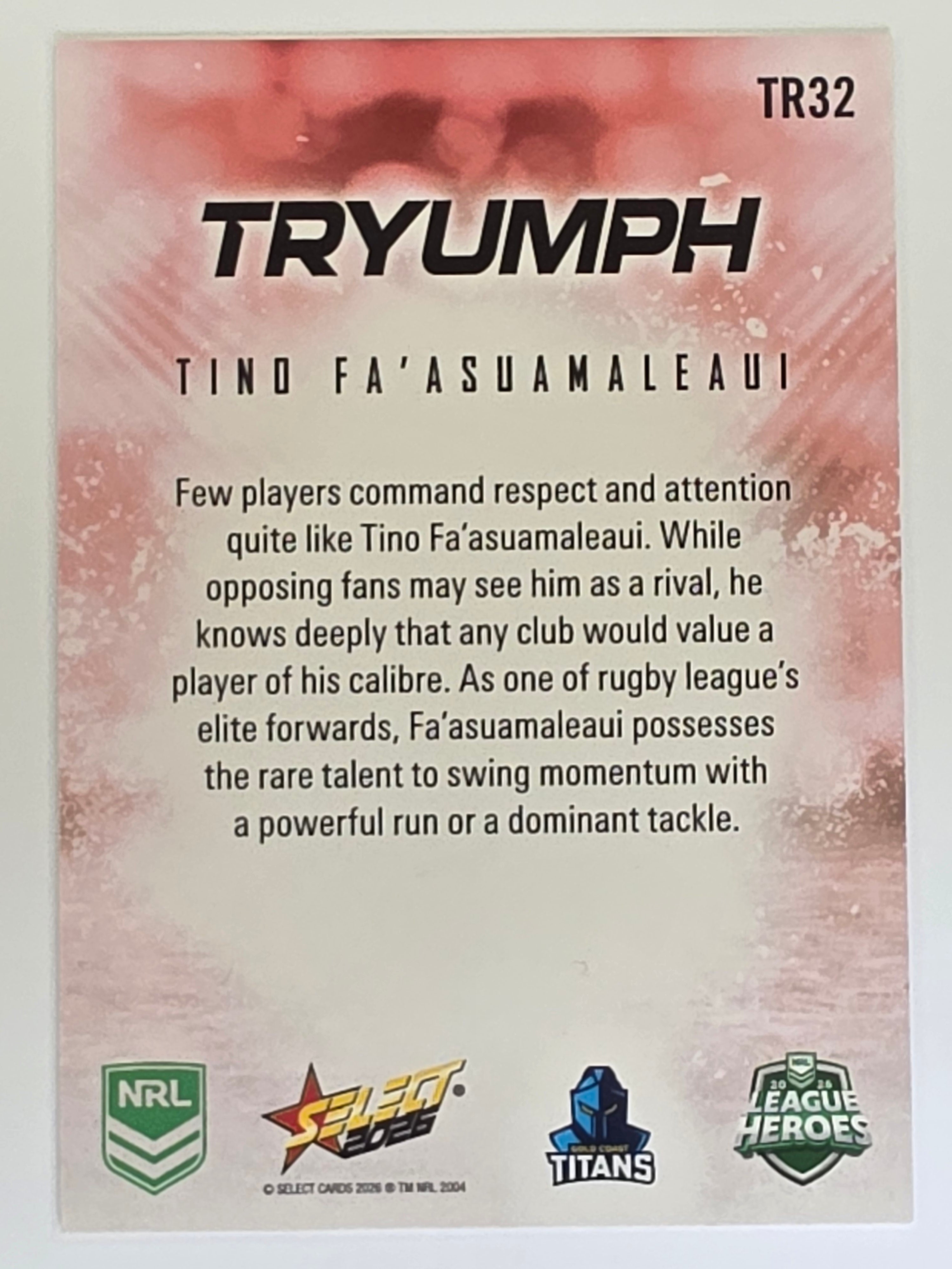 NRL 2026 League Heroes | Tryumph | #TR32 |Tino Fa’asuamaleaui |Gold Coast Titans