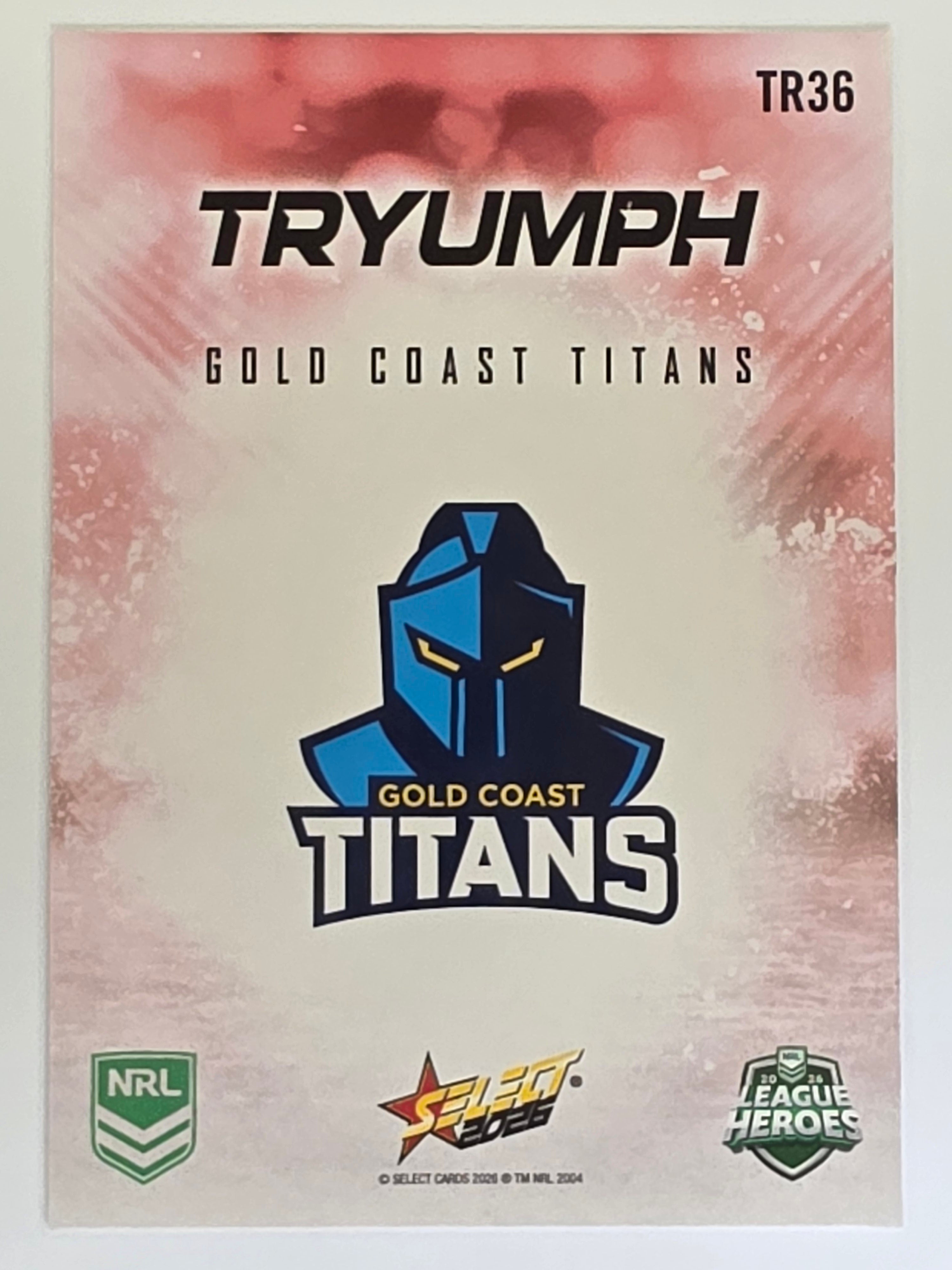 NRL 2026 League Heroes | Tryumph | #TR36 | Team | Gold Coast Titans