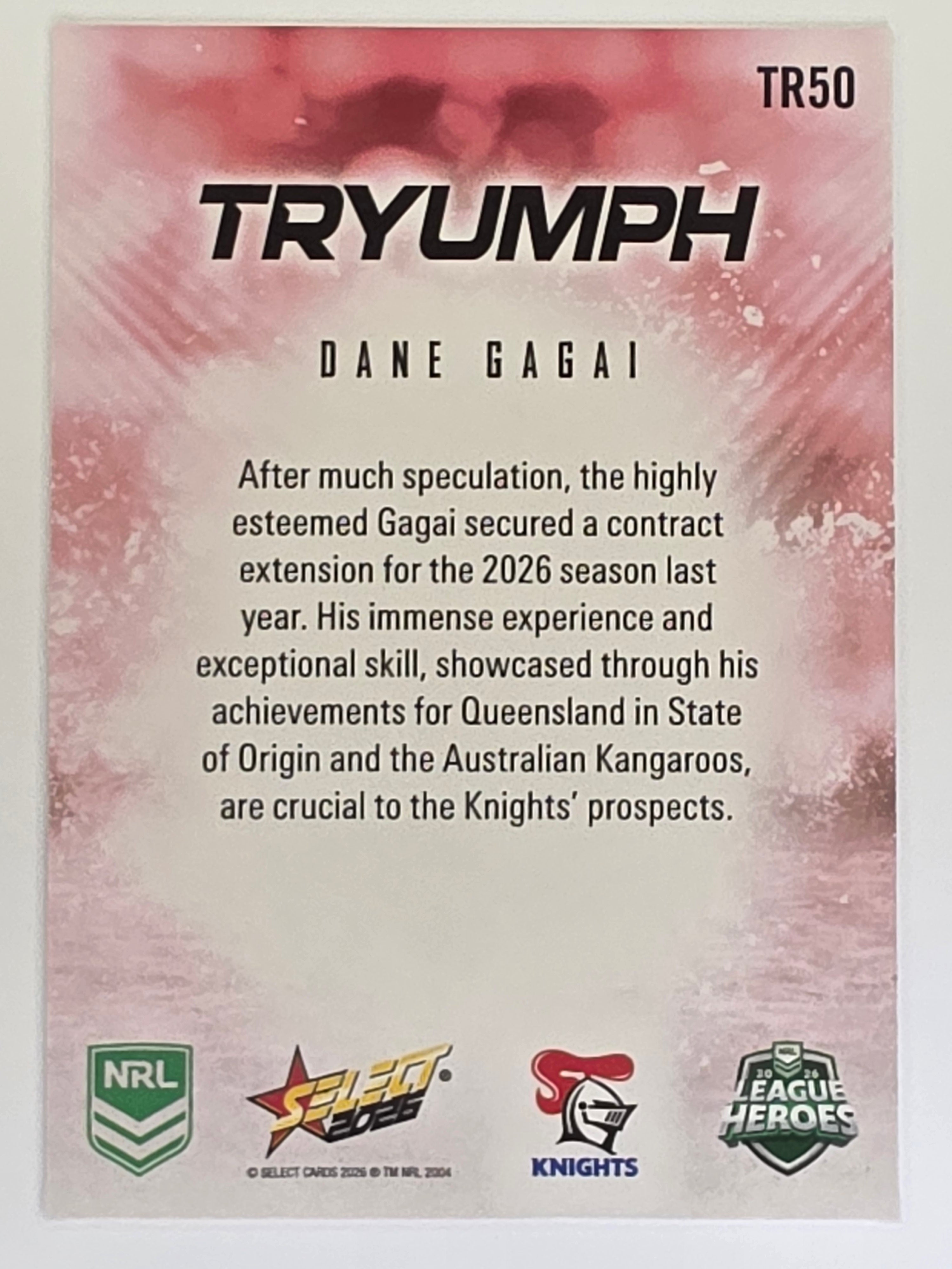 NRL 2026 League Heroes | Tryumph | #TR50 | Dane Gagai | Newcastle Knights