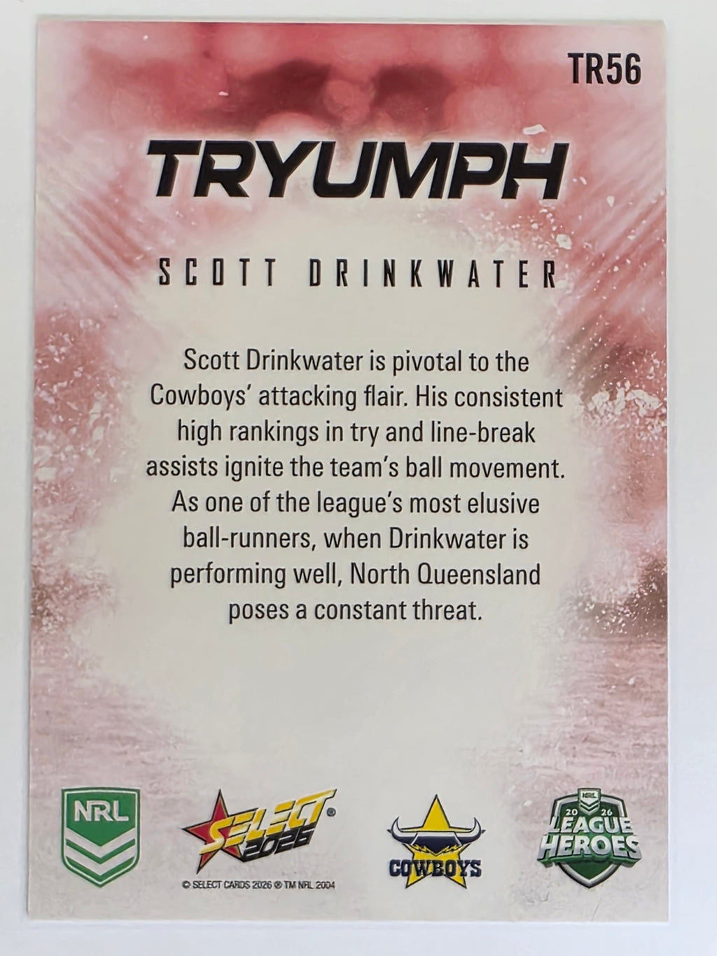 NRL 2026 League Heroes | Tryumph | #TR56 |Scott Drinkwater |North Queensland Cowboys