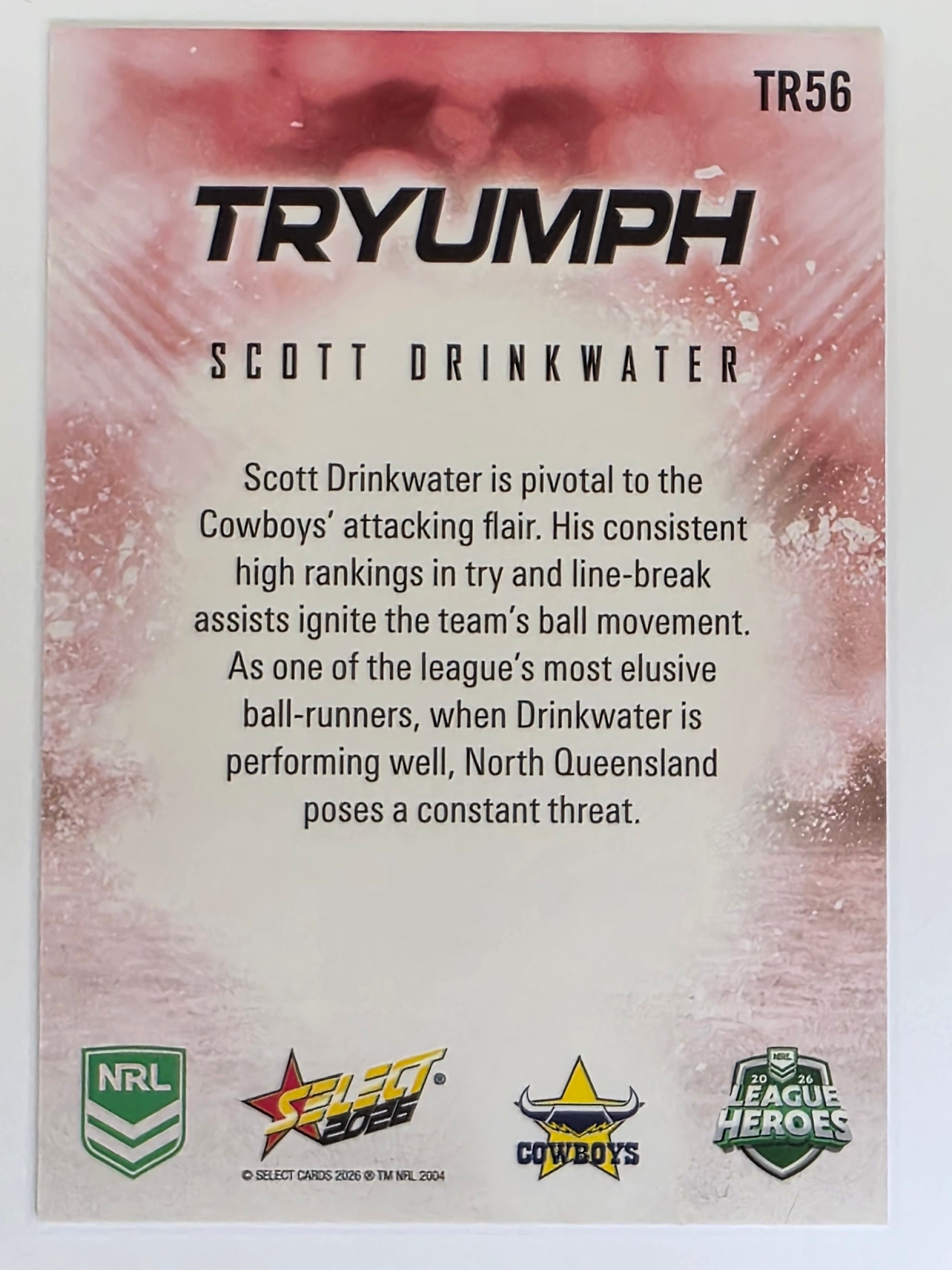 NRL 2026 League Heroes | Tryumph | #TR56 |Scott Drinkwater |North Queensland Cowboys