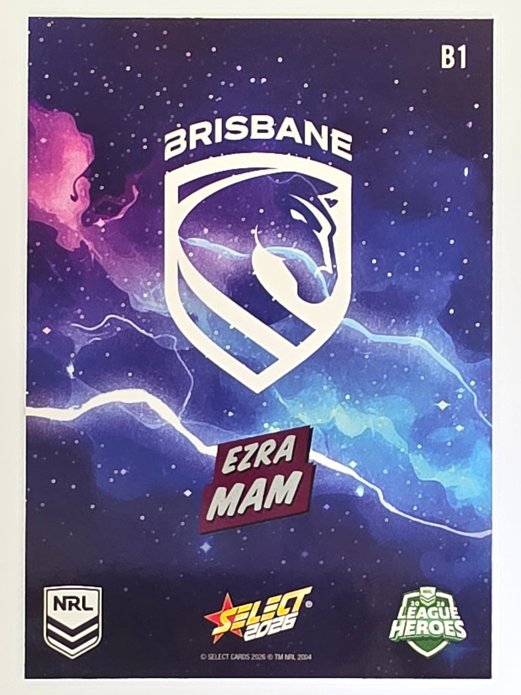 NRL 2026 League Heroes | Bang | #B1 | Ezra Mam | Brisbane Broncos