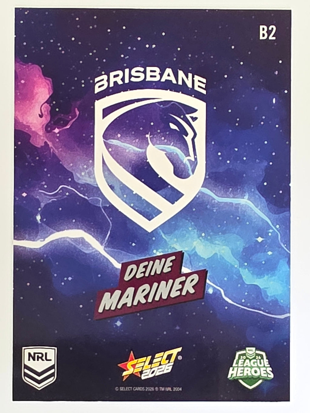 NRL 2026 League Heroes | Bang | #B2 | Deine Mariner | Brisbane Broncos