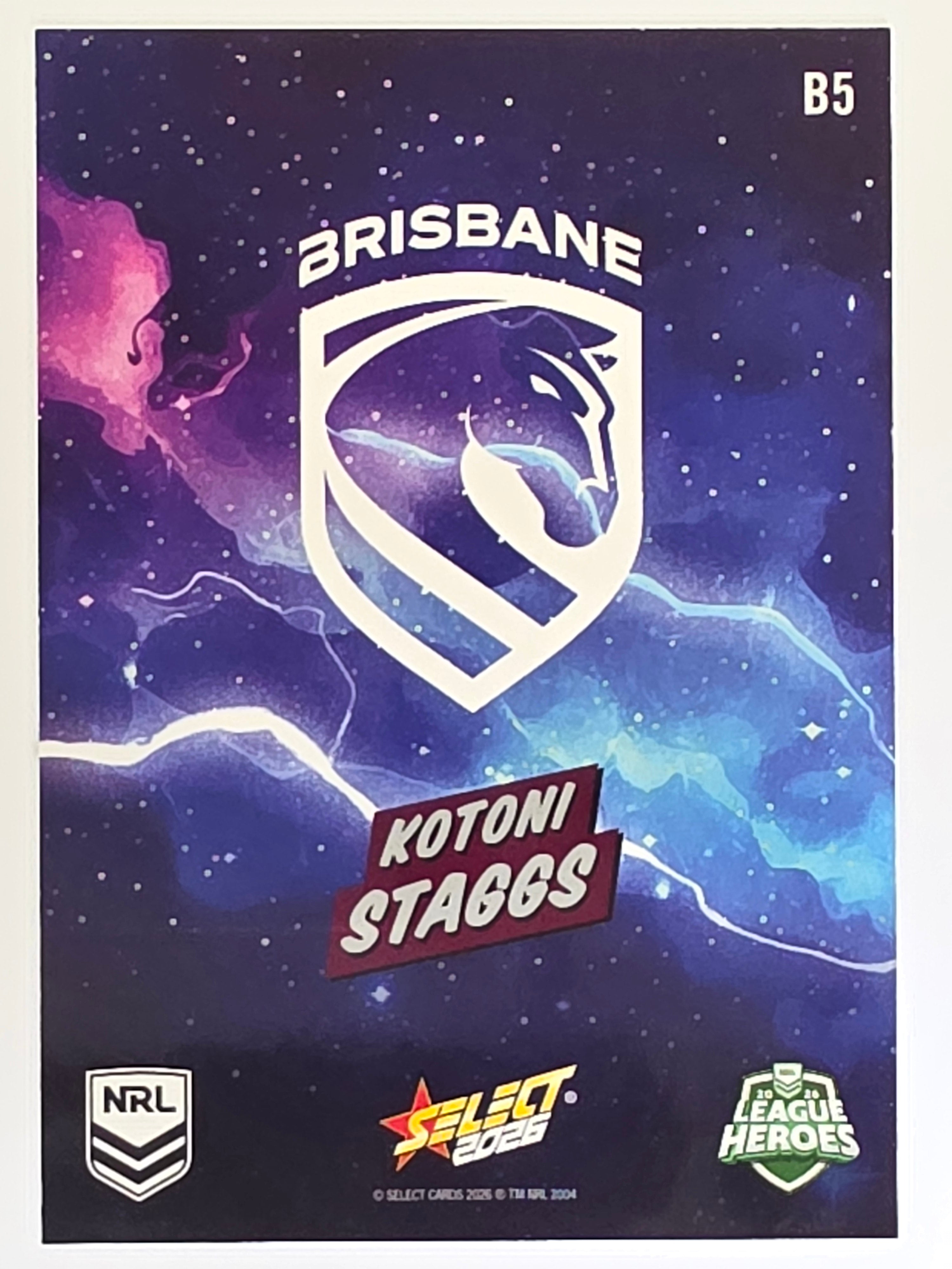 NRL 2026 League Heroes | Bang | #B5 | Kotoni Staggs | Brisbane Broncos