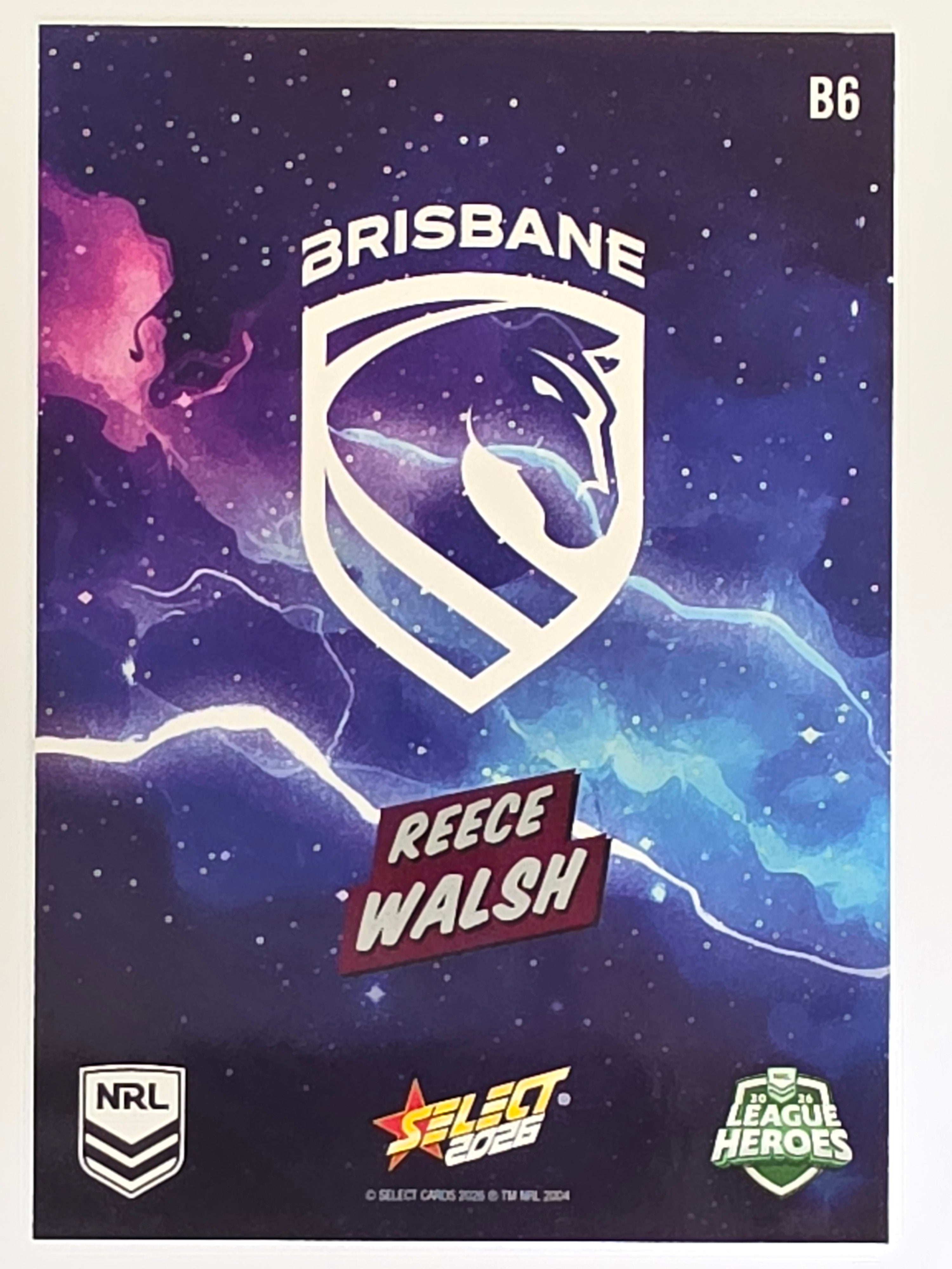 NRL 2026 League Heroes | Bang | #B6 | Reece Walsh | Brisbane Broncos