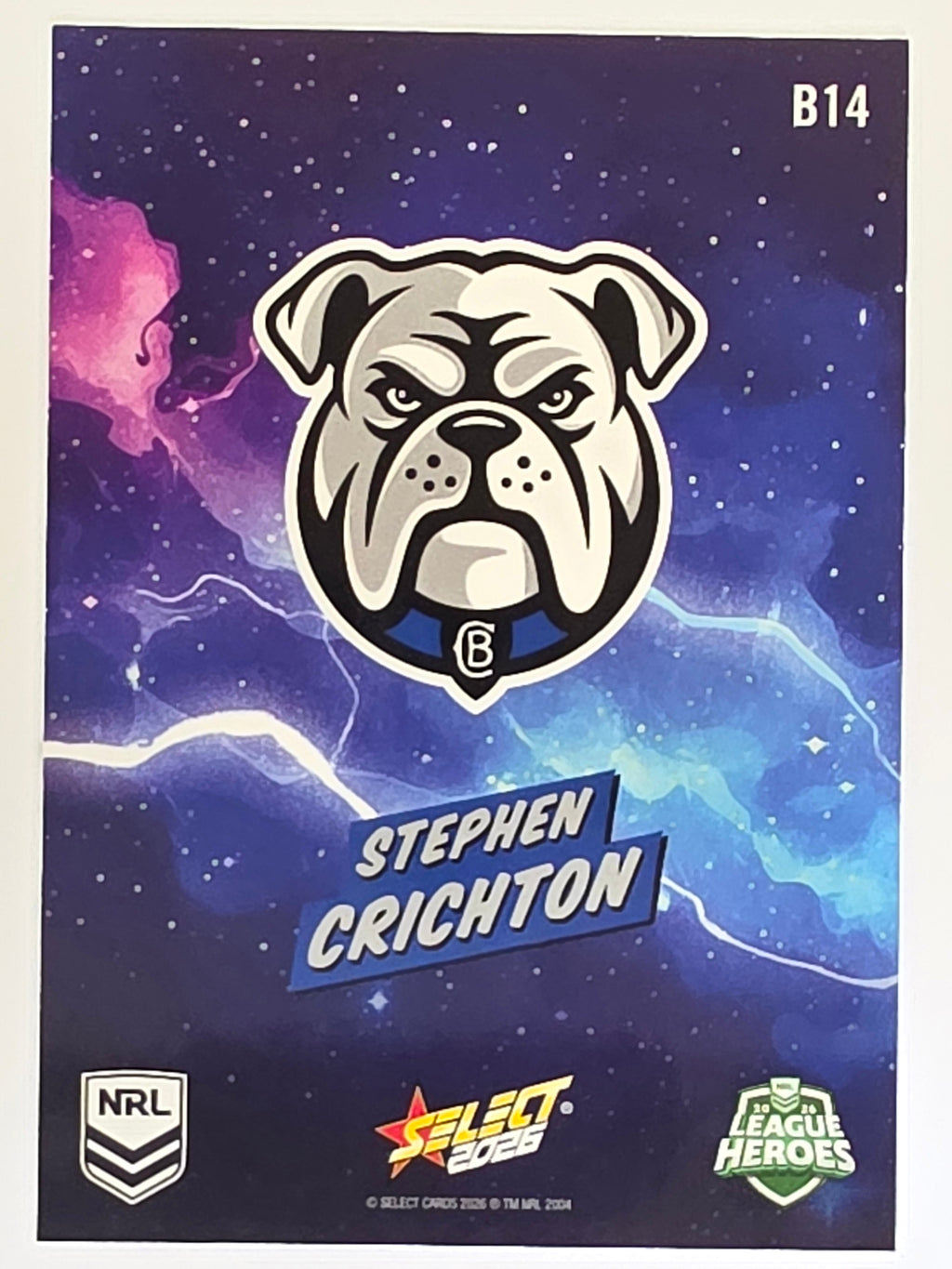 NRL 2026 League Heroes | Bang | #B14 | Stephen Crichton | Canterbury Bulldogs