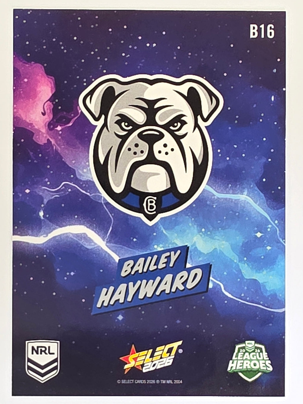 NRL 2026 League Heroes | Bang | #B16 | Bailey Hayward | Canterbury Bulldogs
