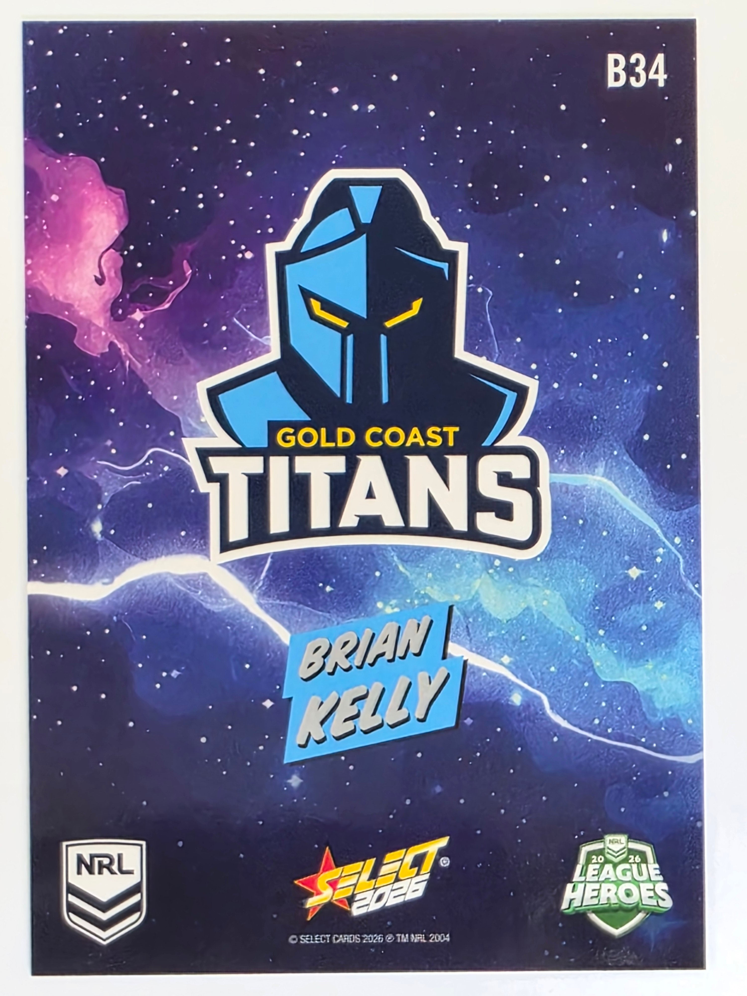 NRL 2026 League Heroes | Bang | #B34 | Brian Kelly | Gold Coast Titans