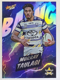 NRL 2026 League Heroes | Bang | #B59 | Murray Taulagi | North Queensland Cowboys