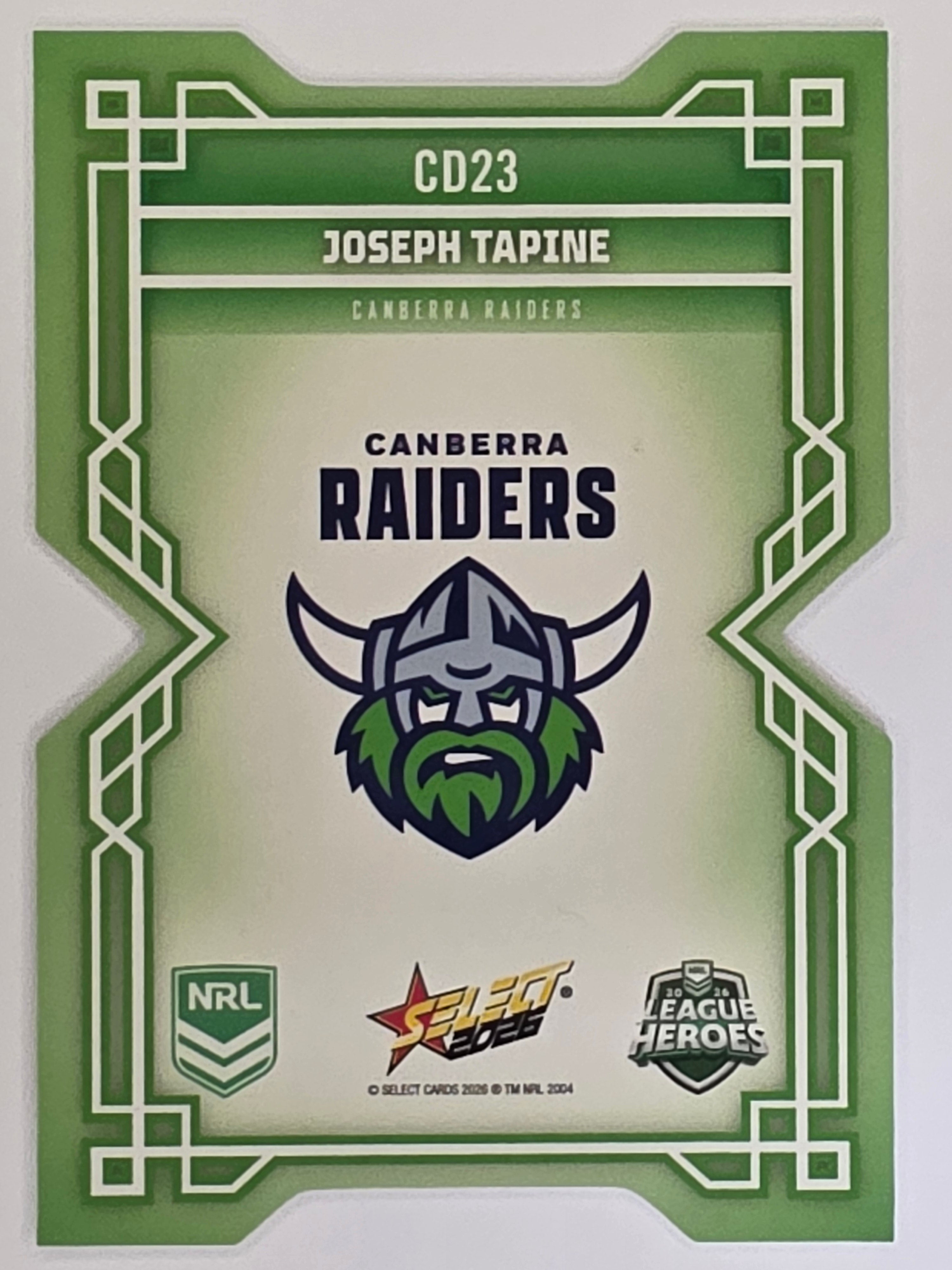 NRL 2026 League Heroes | Colours Diecut | #CD23 | Joseph Tapine |Canberra Raiders