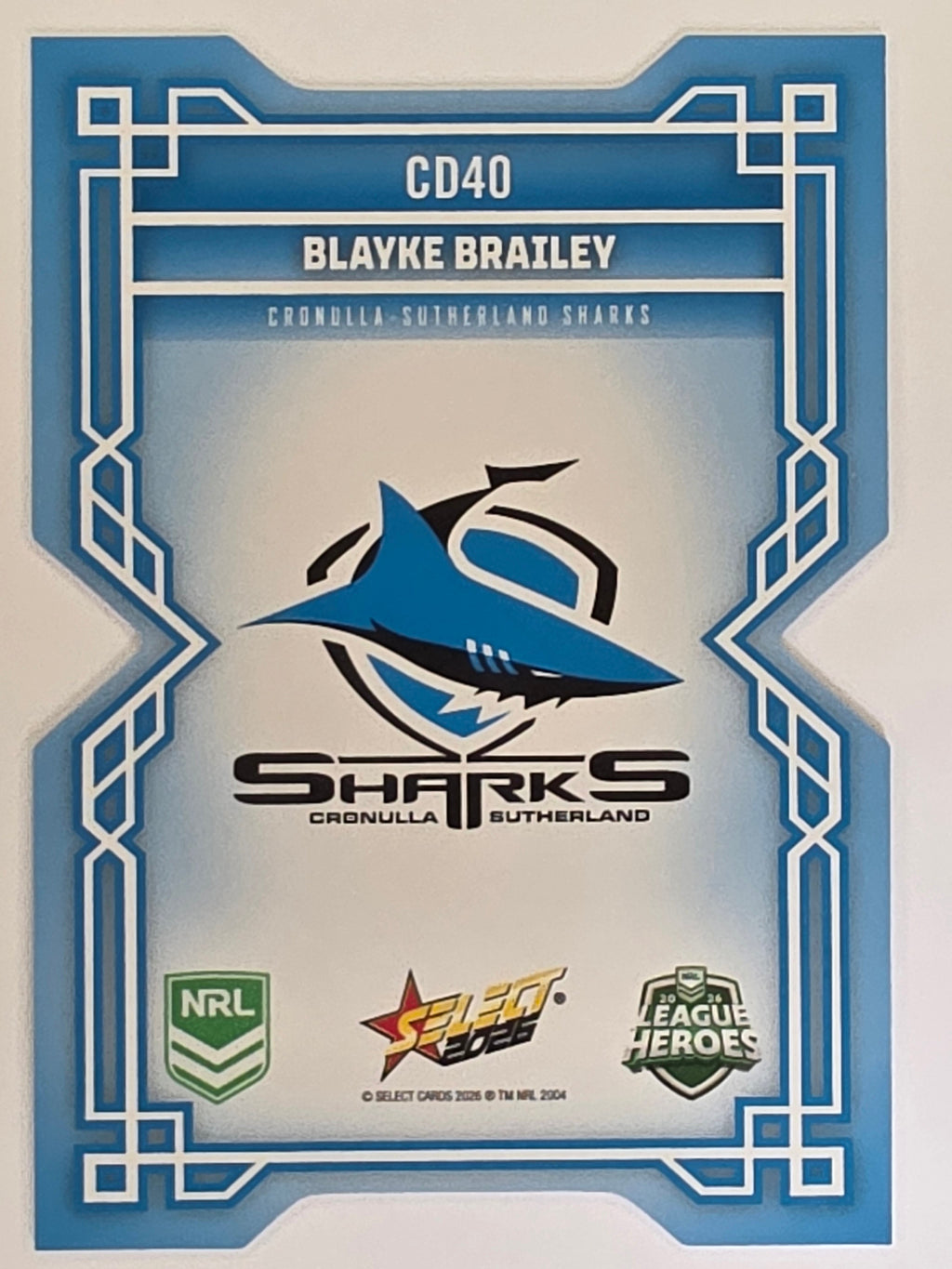 NRL 2026 League Heroes | Colours Diecut | #CD40 | Blayke Brailey | Cronulla Sharks