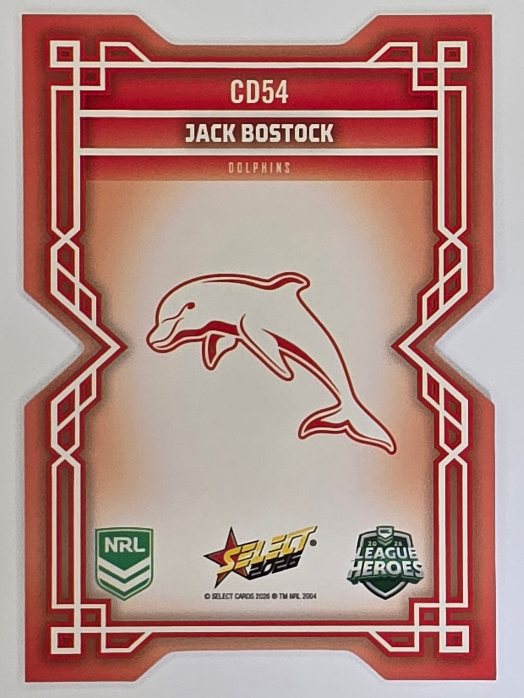 NRL 2026 League Heroes | Colours Diecut | #CD54 | Jack Bostock | Dolphins