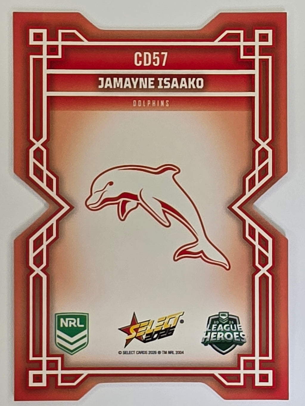 NRL 2026 League Heroes | Colours Diecut | #CD57 | Jamayne Isaako | Dolphins