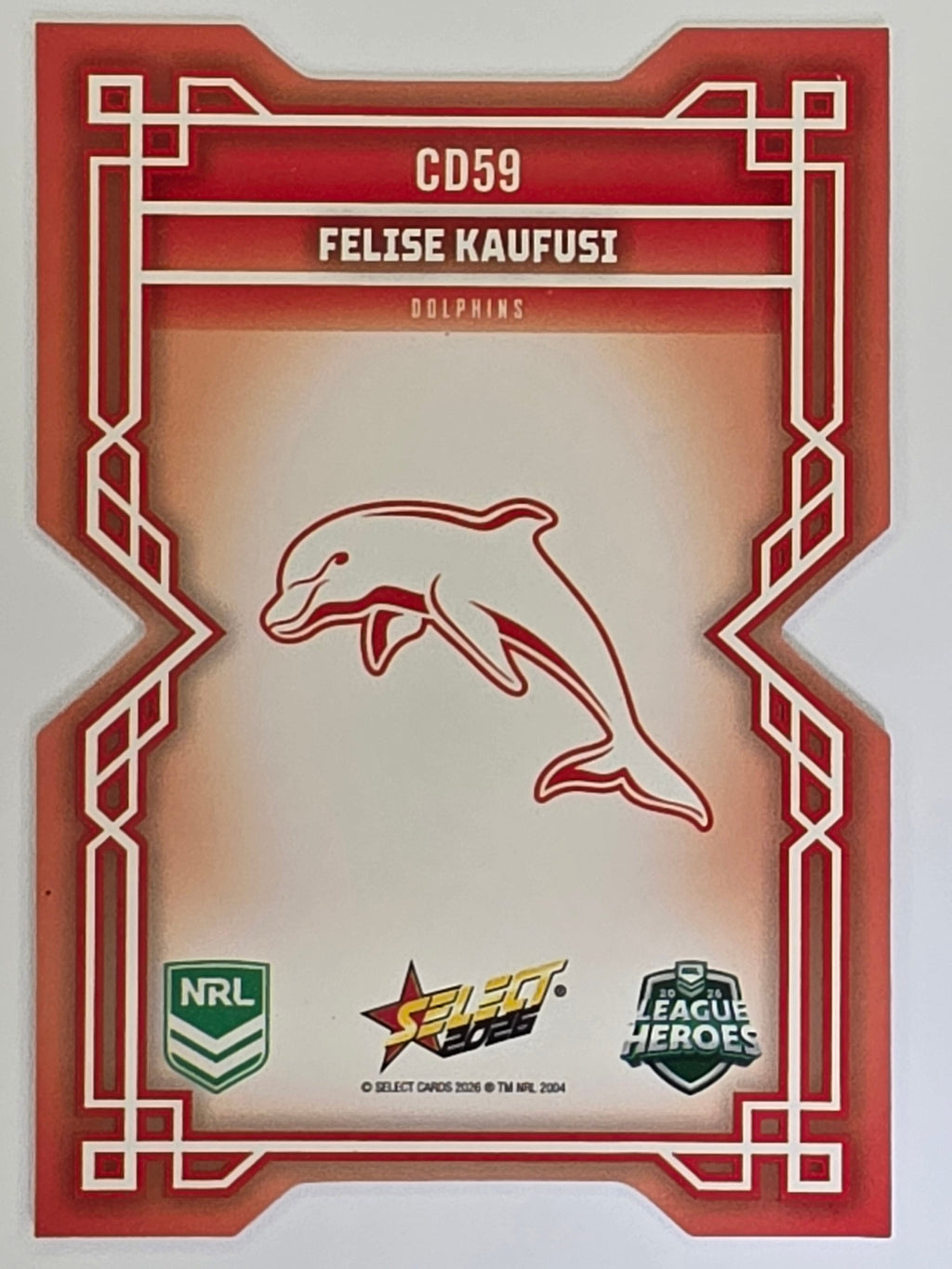 NRL 2026 League Heroes | Colours Diecut | #CD59 | Felise Kaufusi | Dolphins