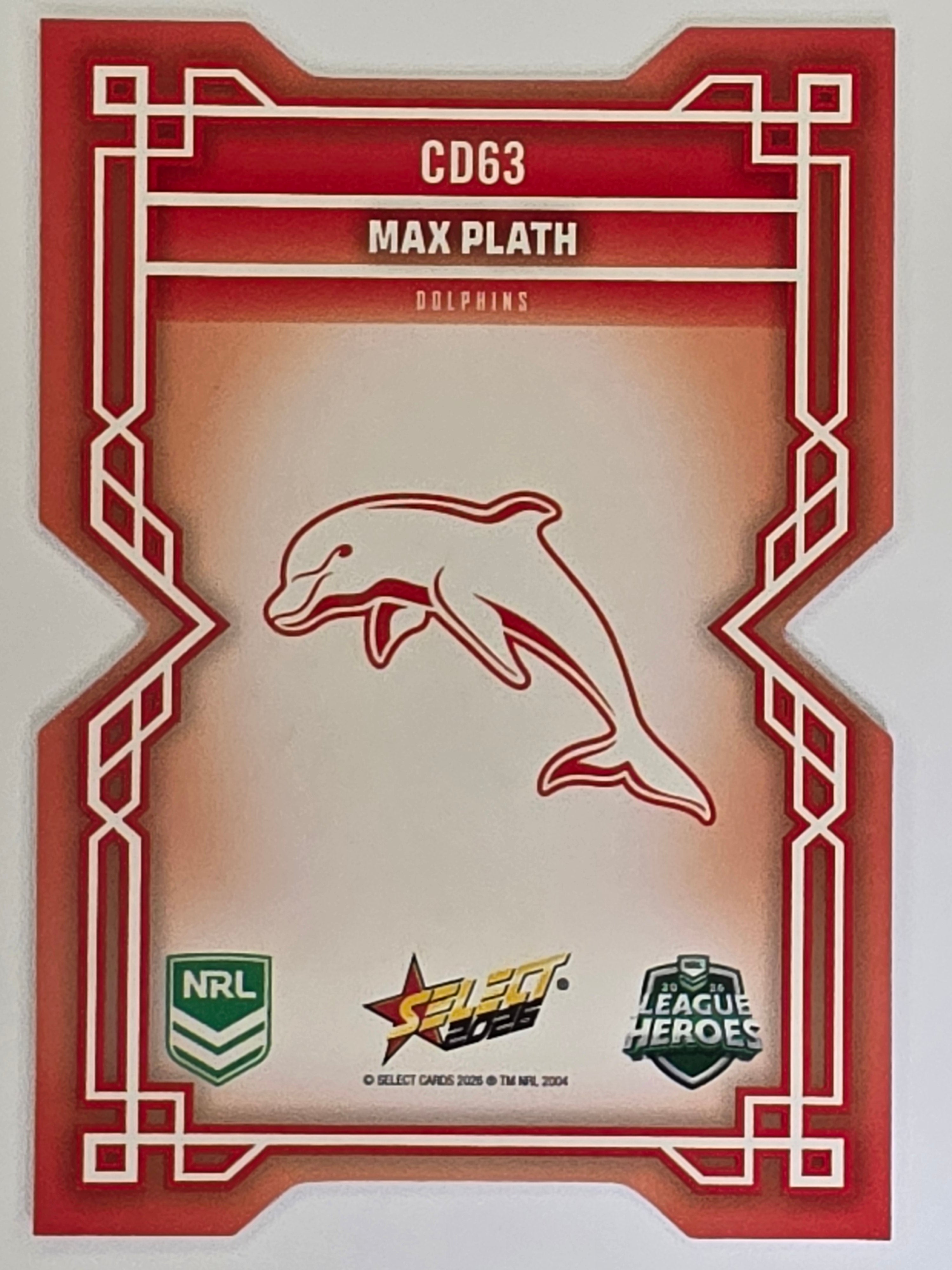 NRL 2026 League Heroes | Colours Diecut | #CD63 | Max Plath | Dolphins