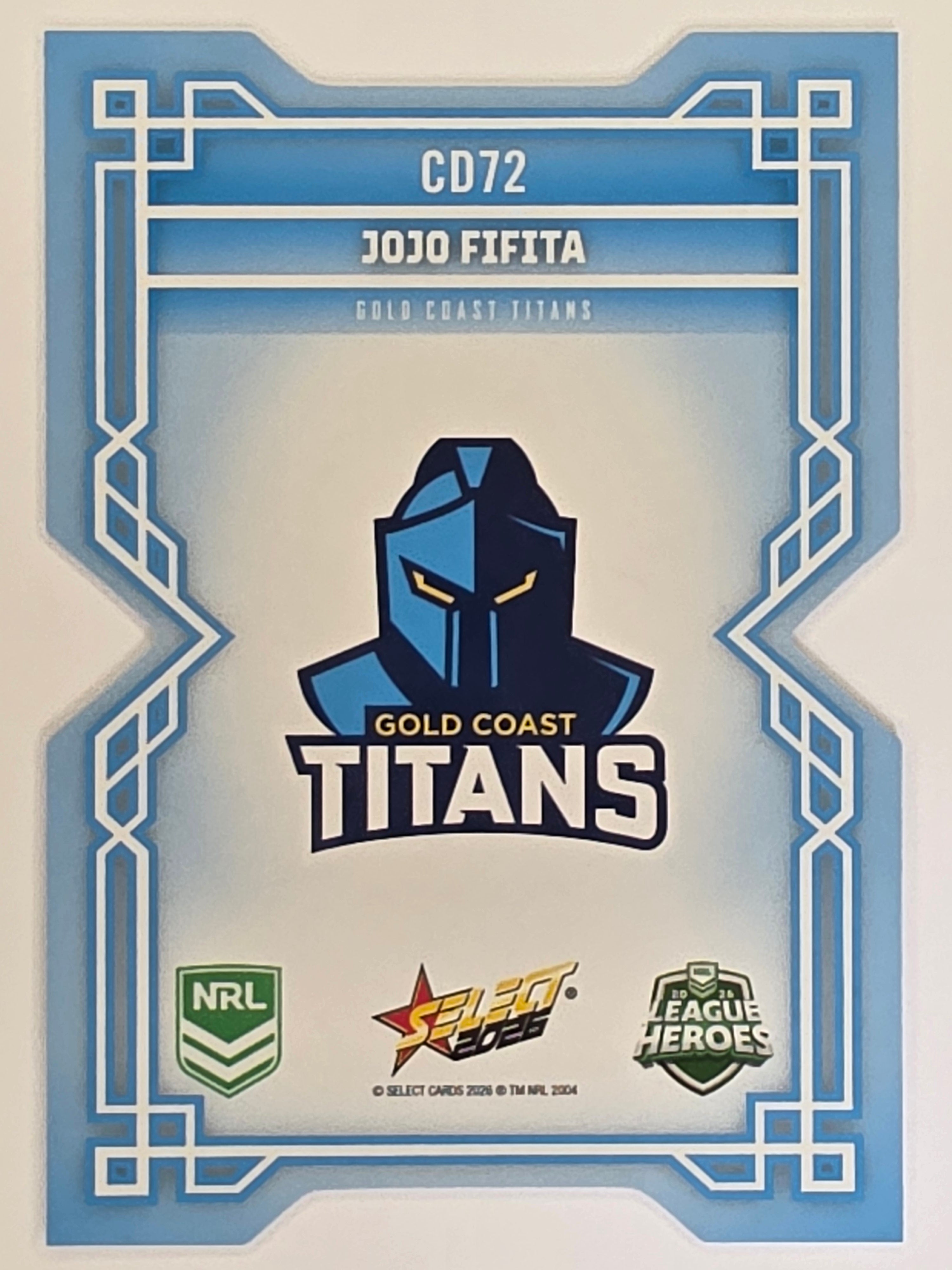 NRL 2026 League Heroes | Colours Diecut | #CD72 | Jojo Fifita |Gold Coast Titans