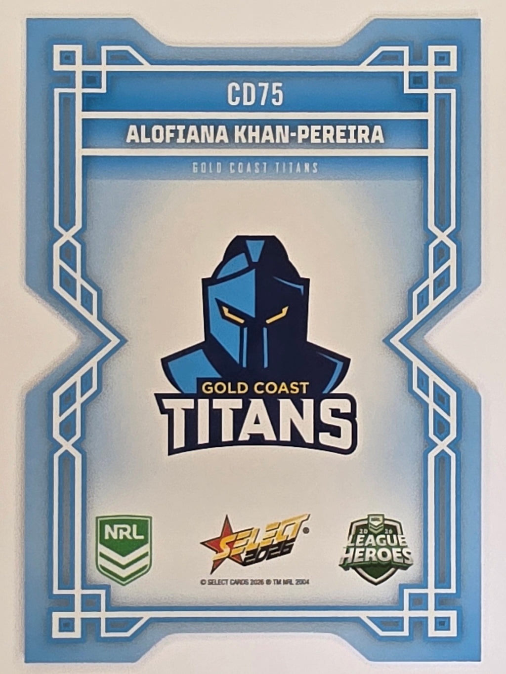 NRL 2026 League Heroes | Colours Diecut | #CD75 | Alofiana Khan-Pereira | Gold Coast Titans
