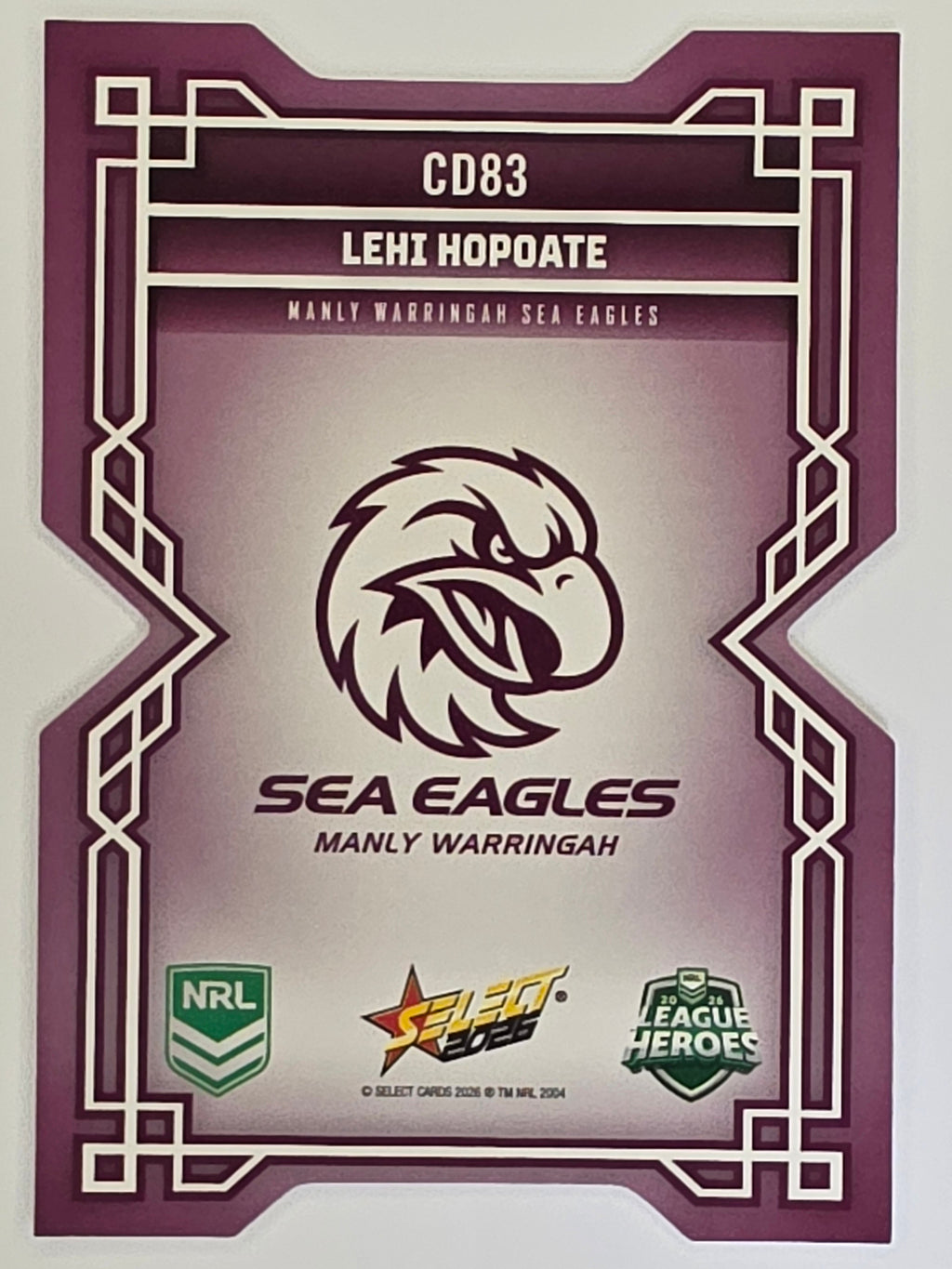 NRL 2026 League Heroes | Colours Diecut | #CD83 | Lehi Hopoate |Manly Sea Eagles