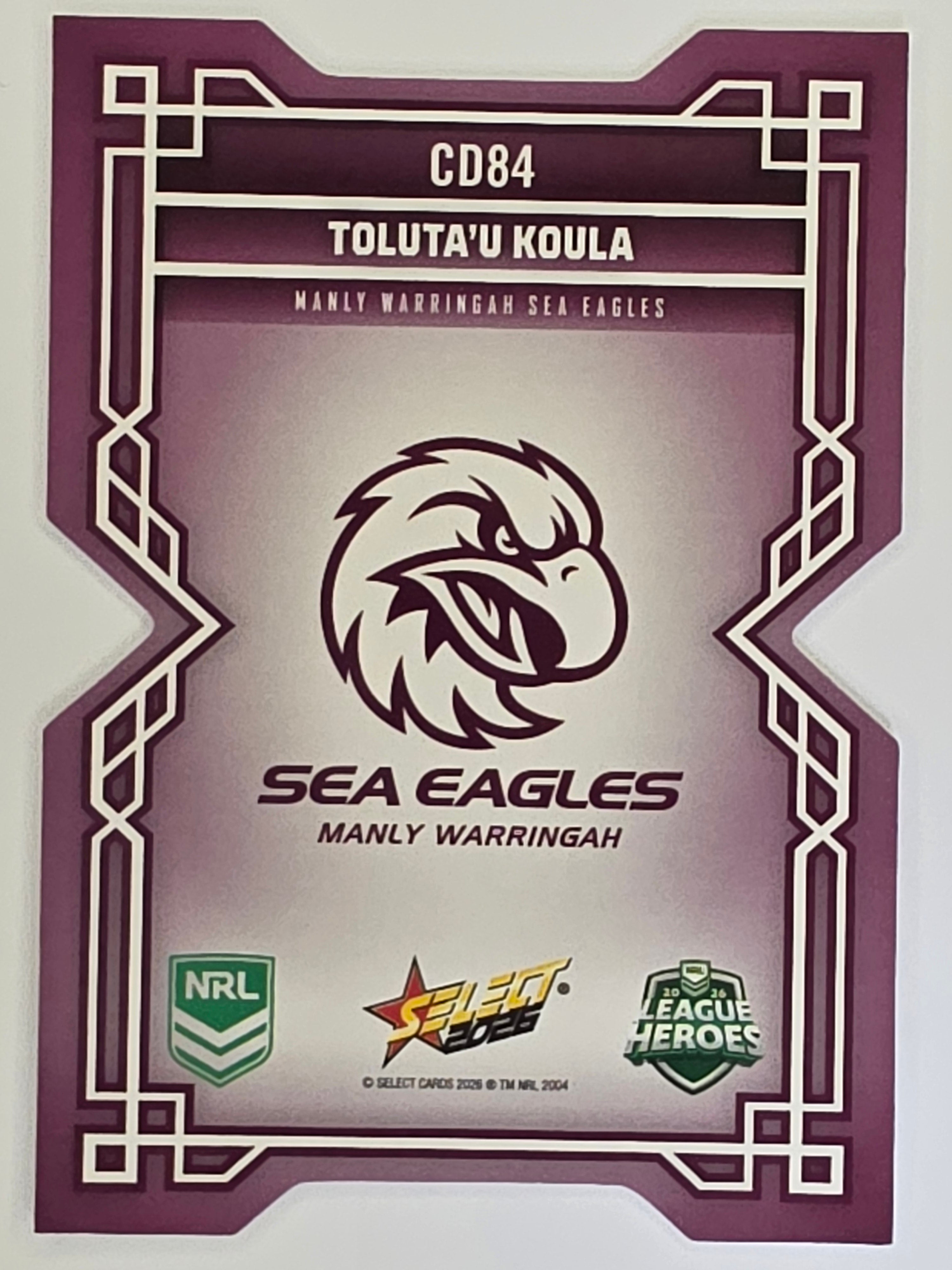 NRL 2026 League Heroes | Colours Diecut | #CD84 | Toluta’u Koula | Manly Sea Eagles