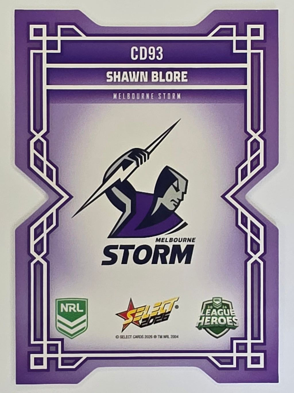 NRL 2026 League Heroes | Colours Diecut | #CD93 | Shawn Blore | Melbourne Storm