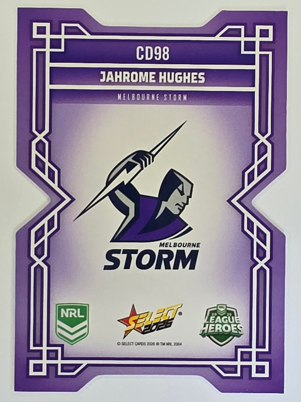 NRL 2026 League Heroes | Colours Diecut | #CD98 |Jahrome Hughes |Melbourne Storm